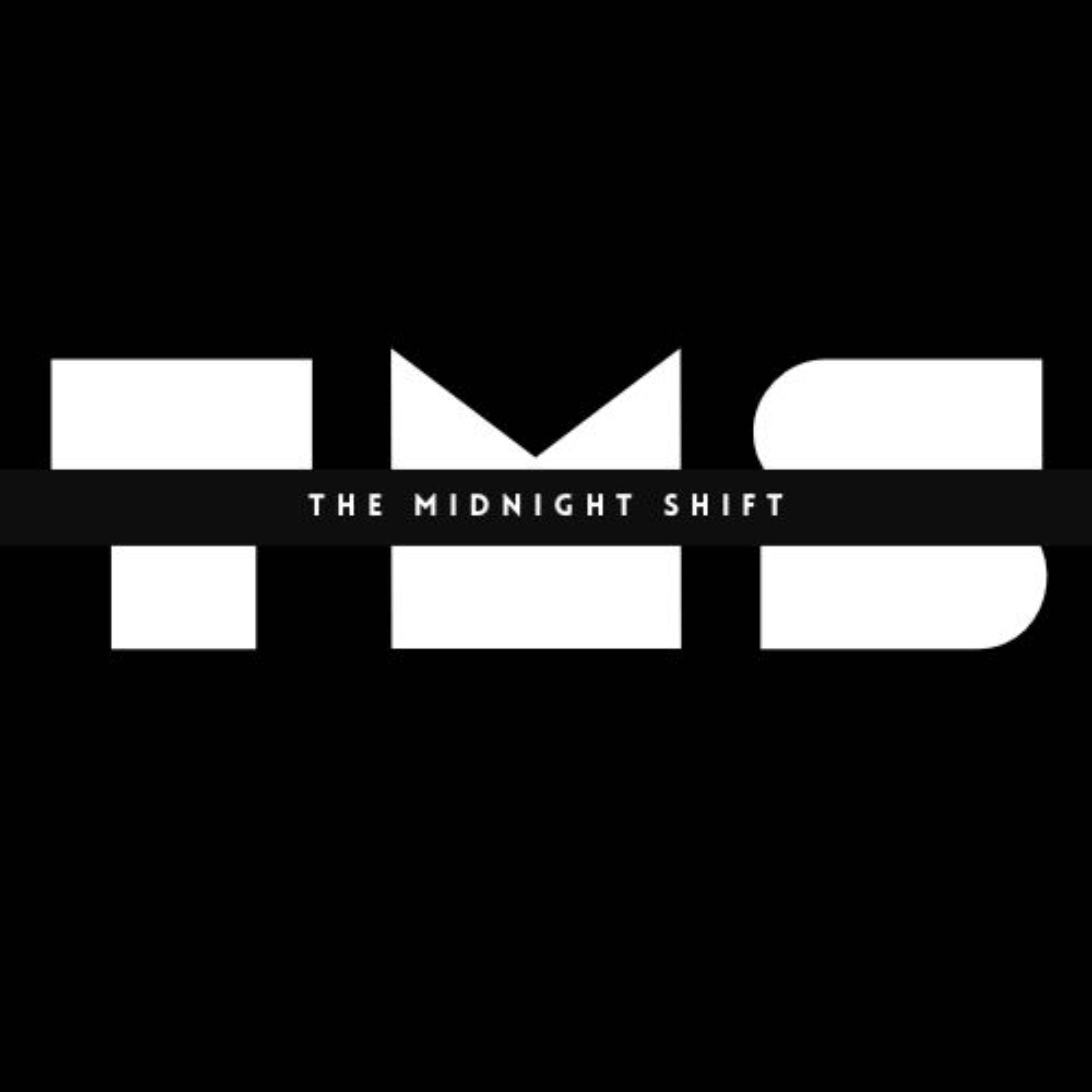 The Midnight Shift Podcast
