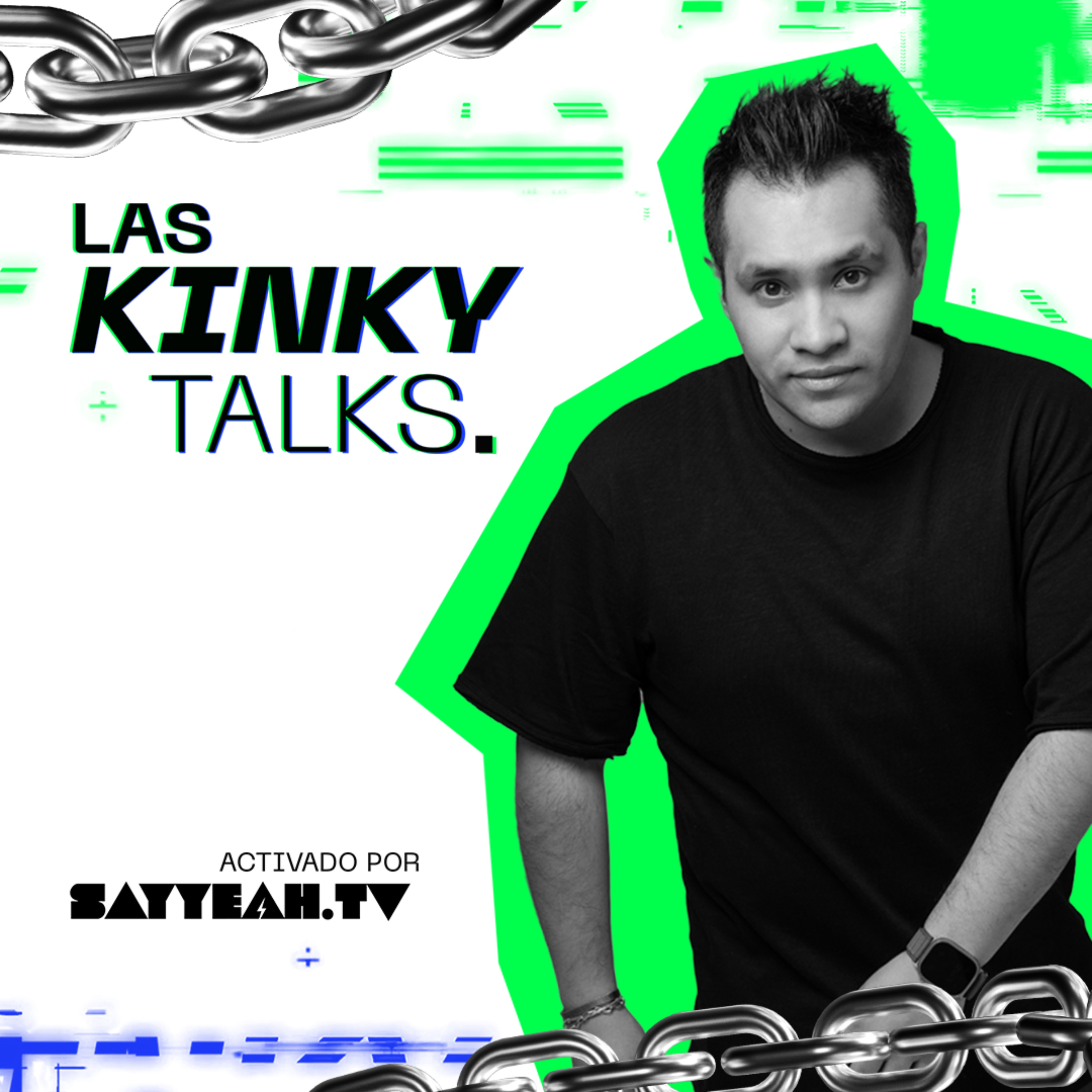 Las Kinky Talks