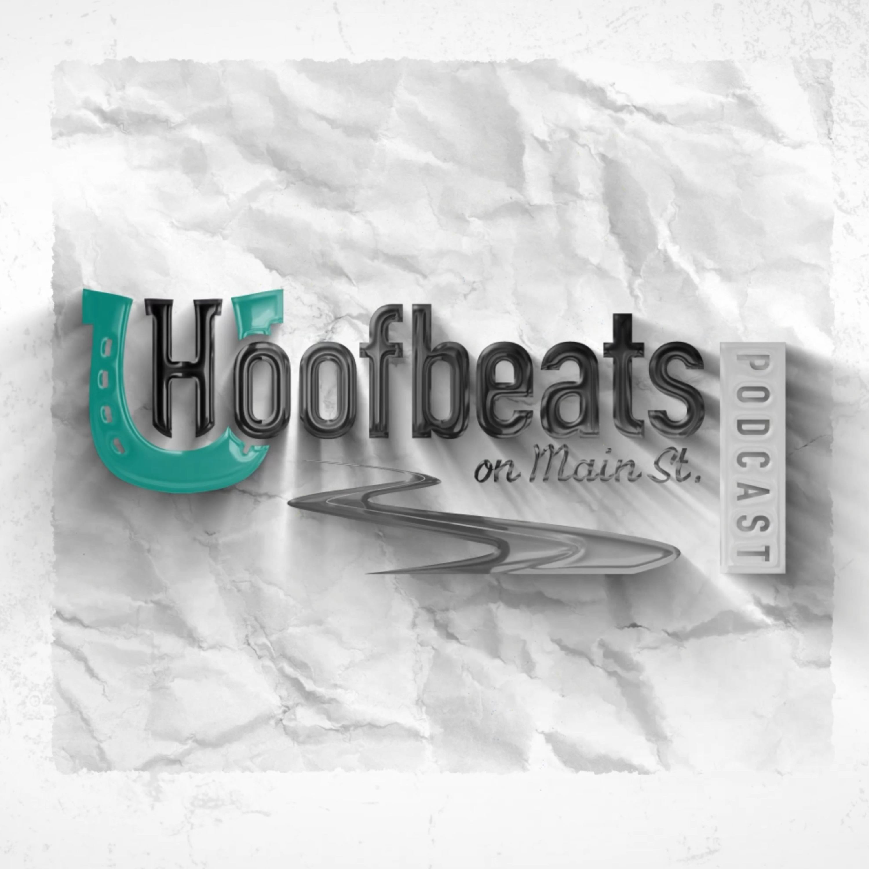 Hoofbeats On Main Street podcast artwork