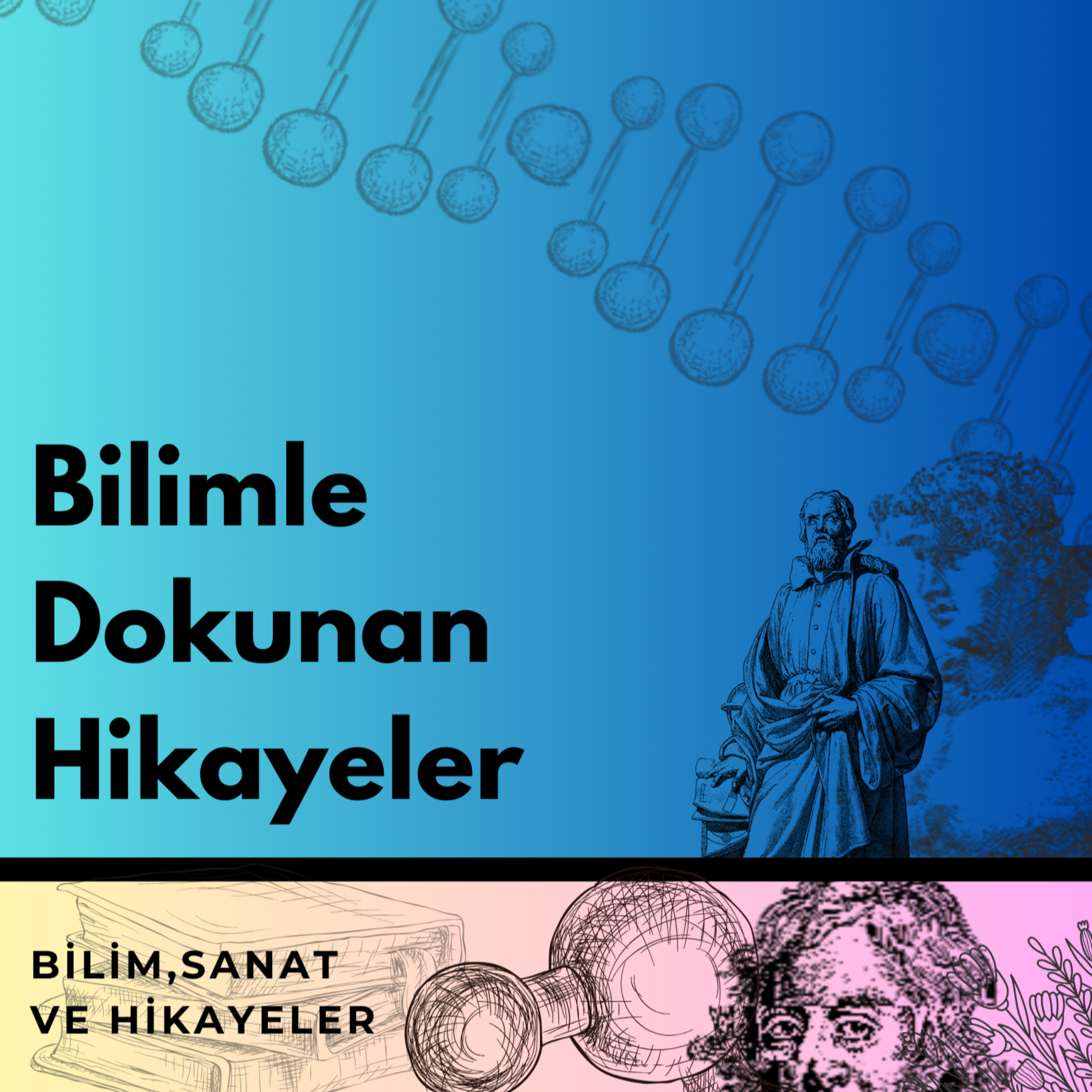 Bilimle Dokunan Hikayeler