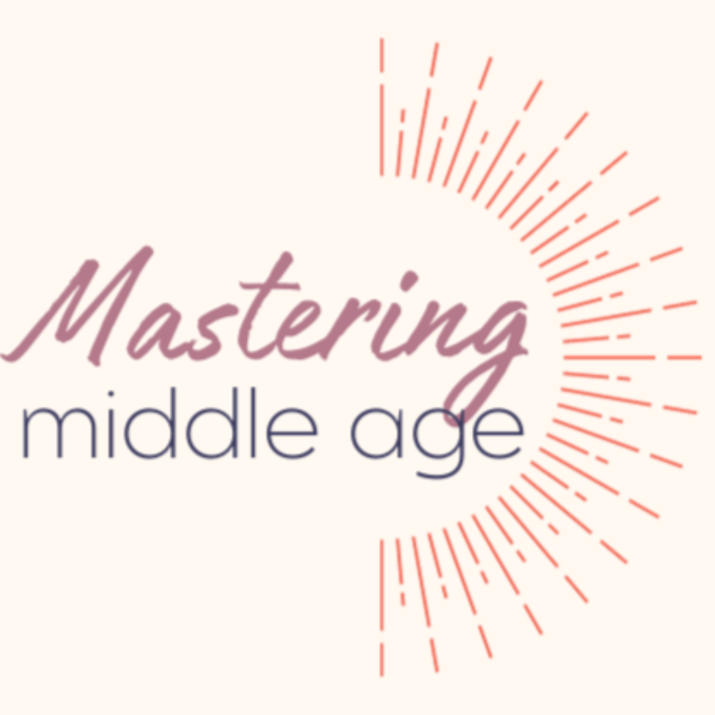 Mastering Middle Age podcast artwork