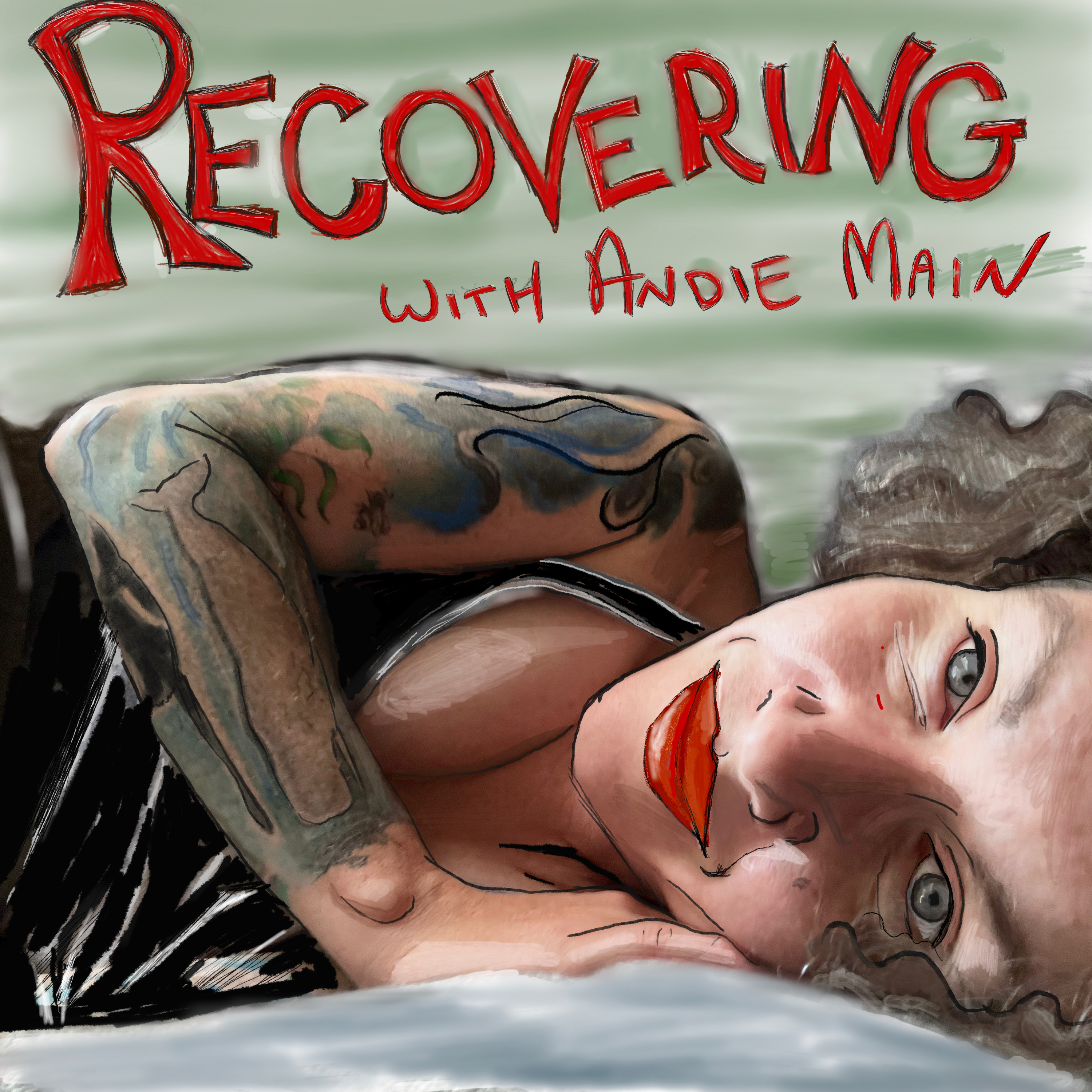 Recovering with Andie Main podcast artwork