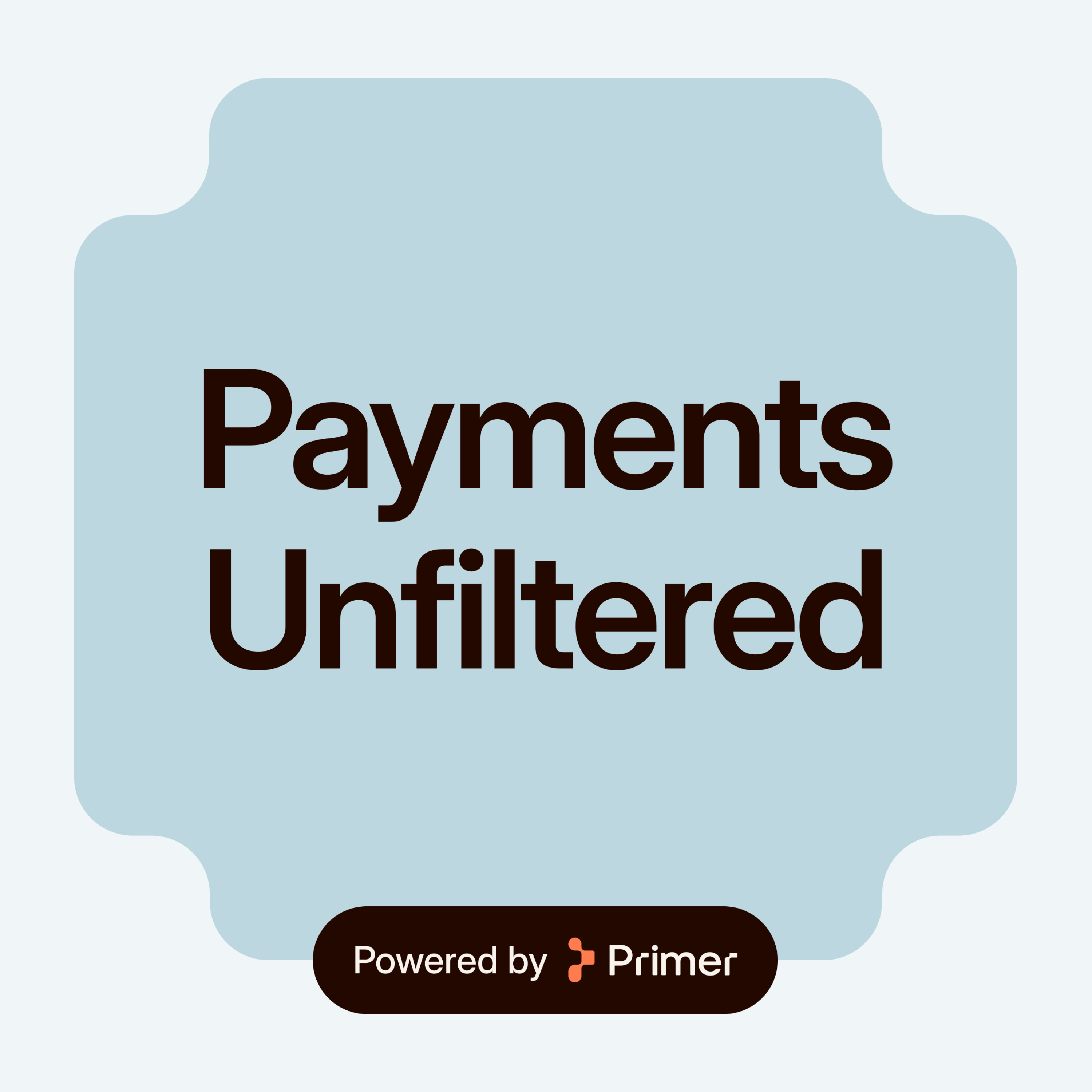 Payments Unfiltered