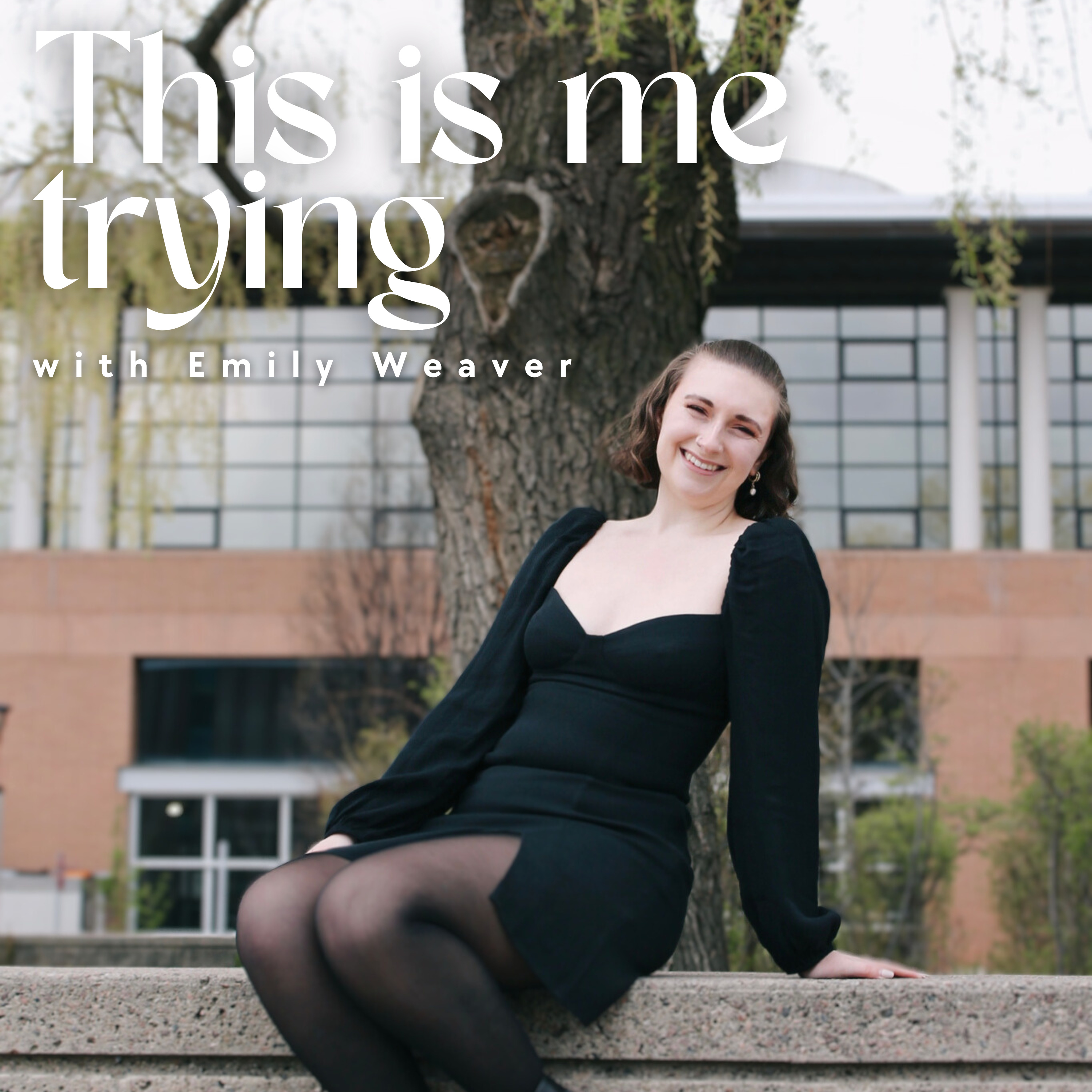 This is me trying with Emily Weaver podcast artwork