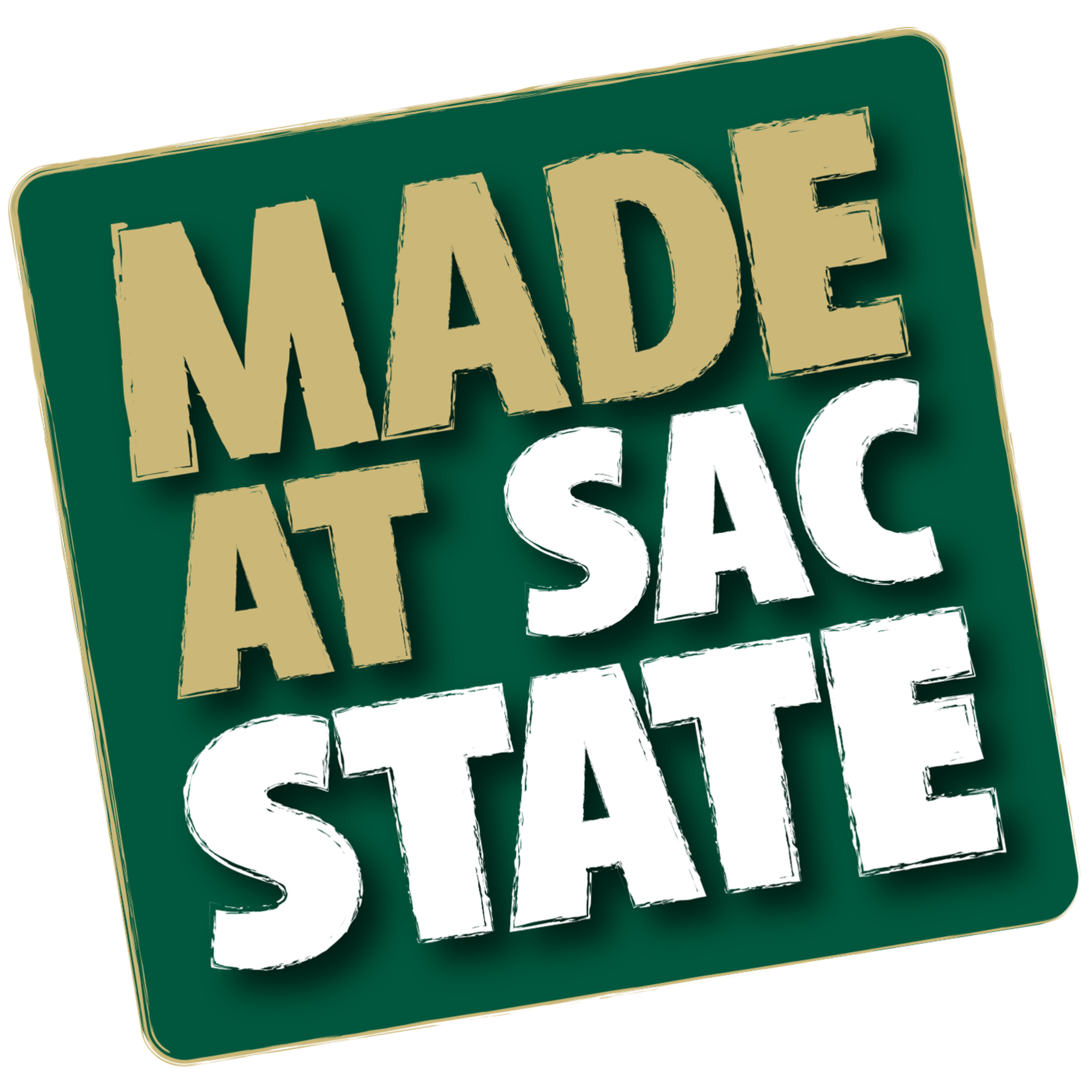 Made at Sac State
