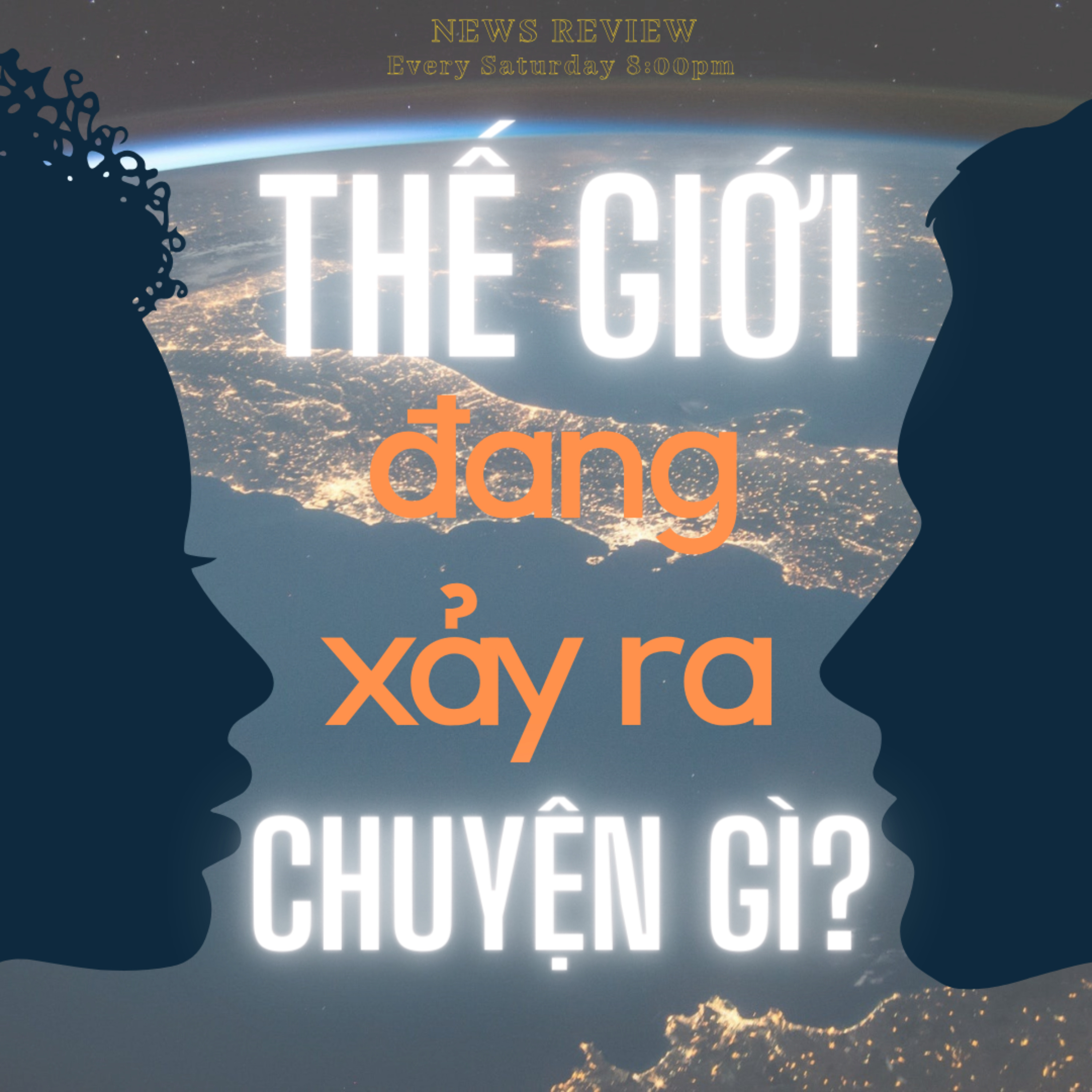 THẾ GIỚI đang xảy ra chuyện gì? podcast artwork