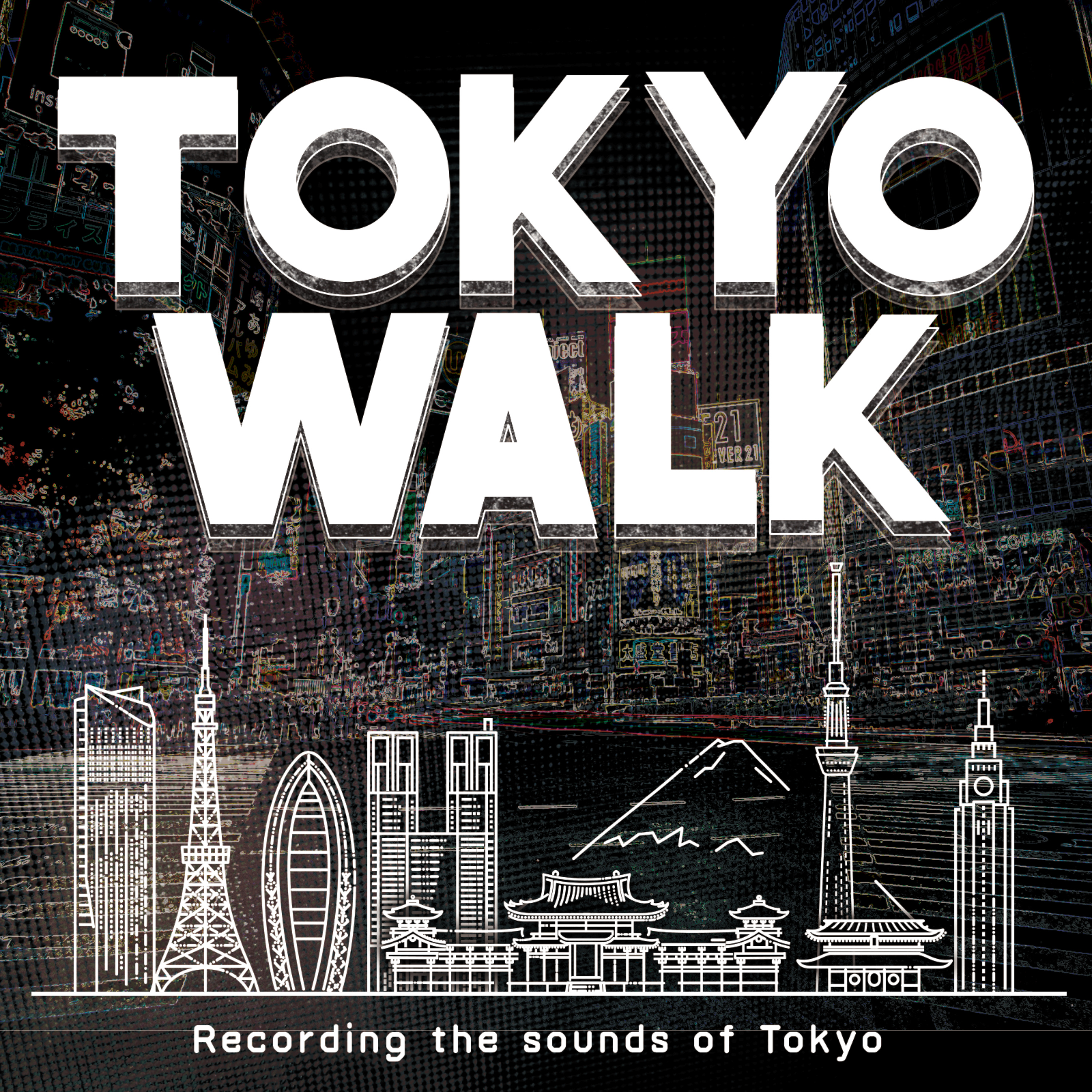 TOKYO WALK