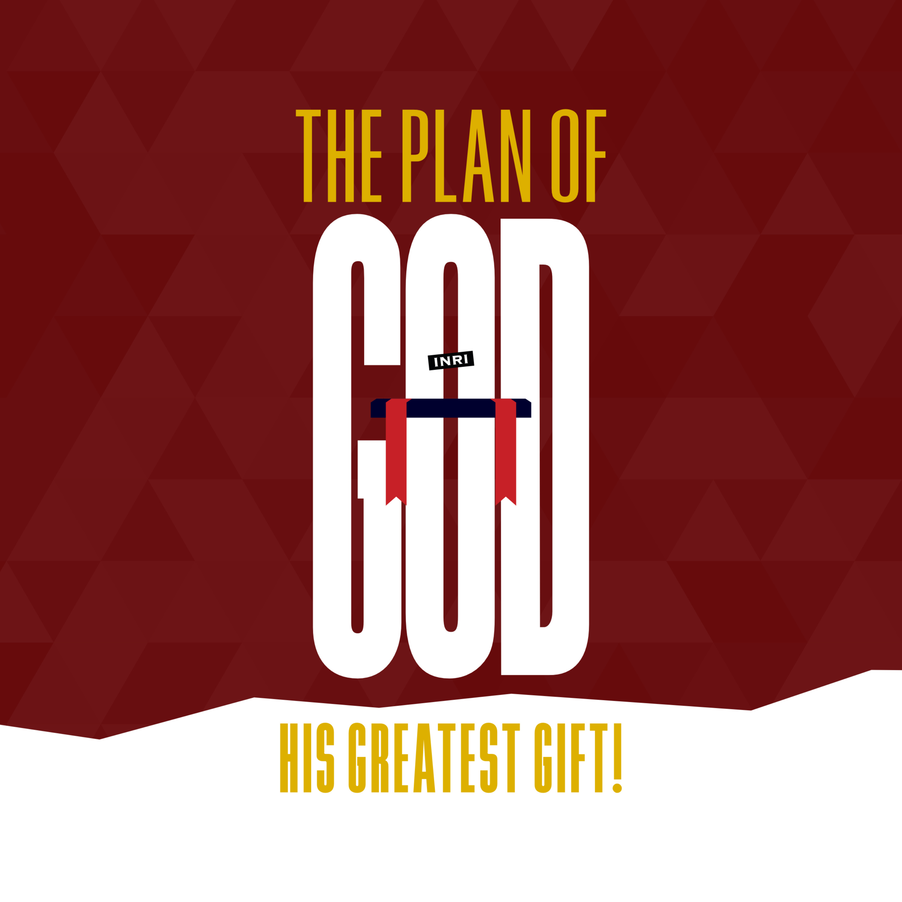 The Plan of God: His Greatest Gift!