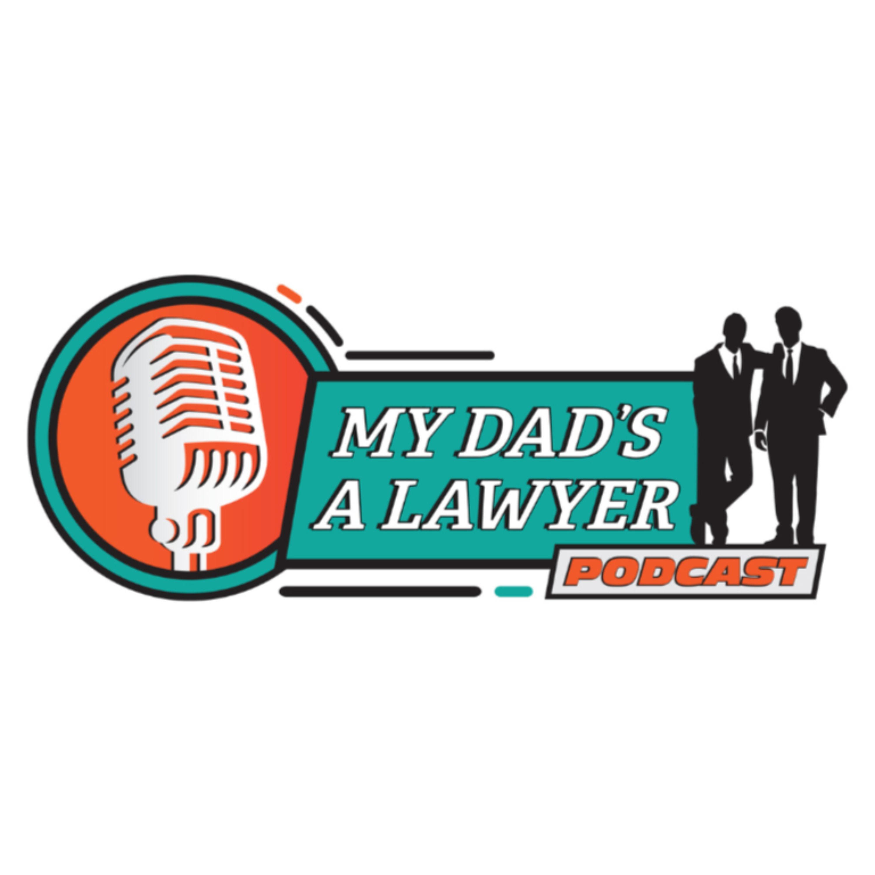 My Dad\'s A Lawyer