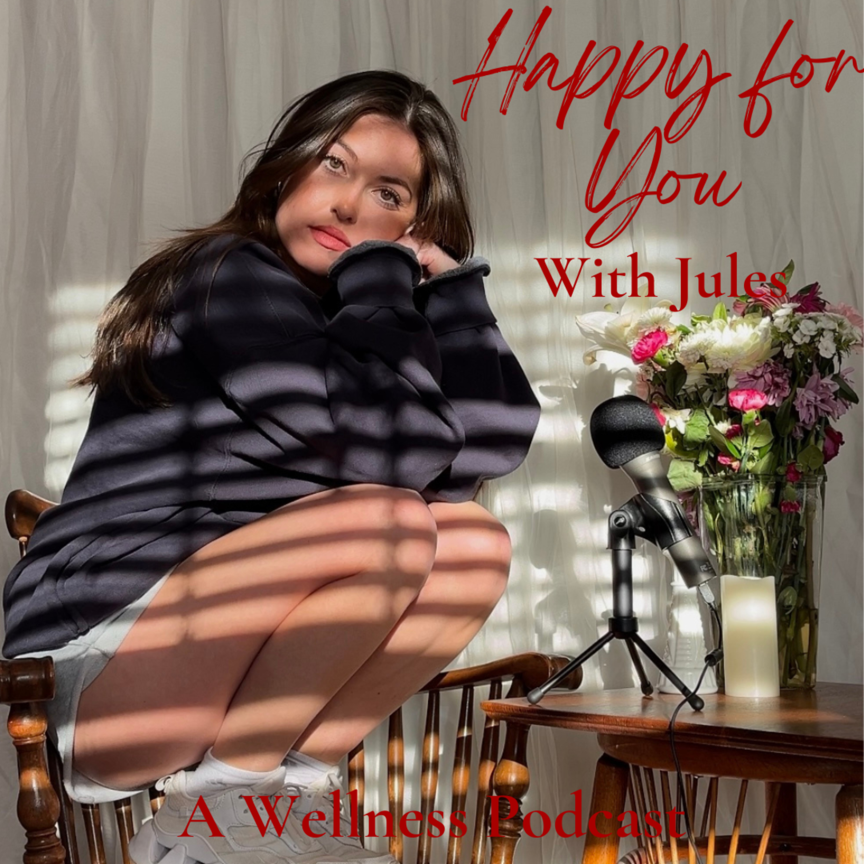 Happy For You with Jules