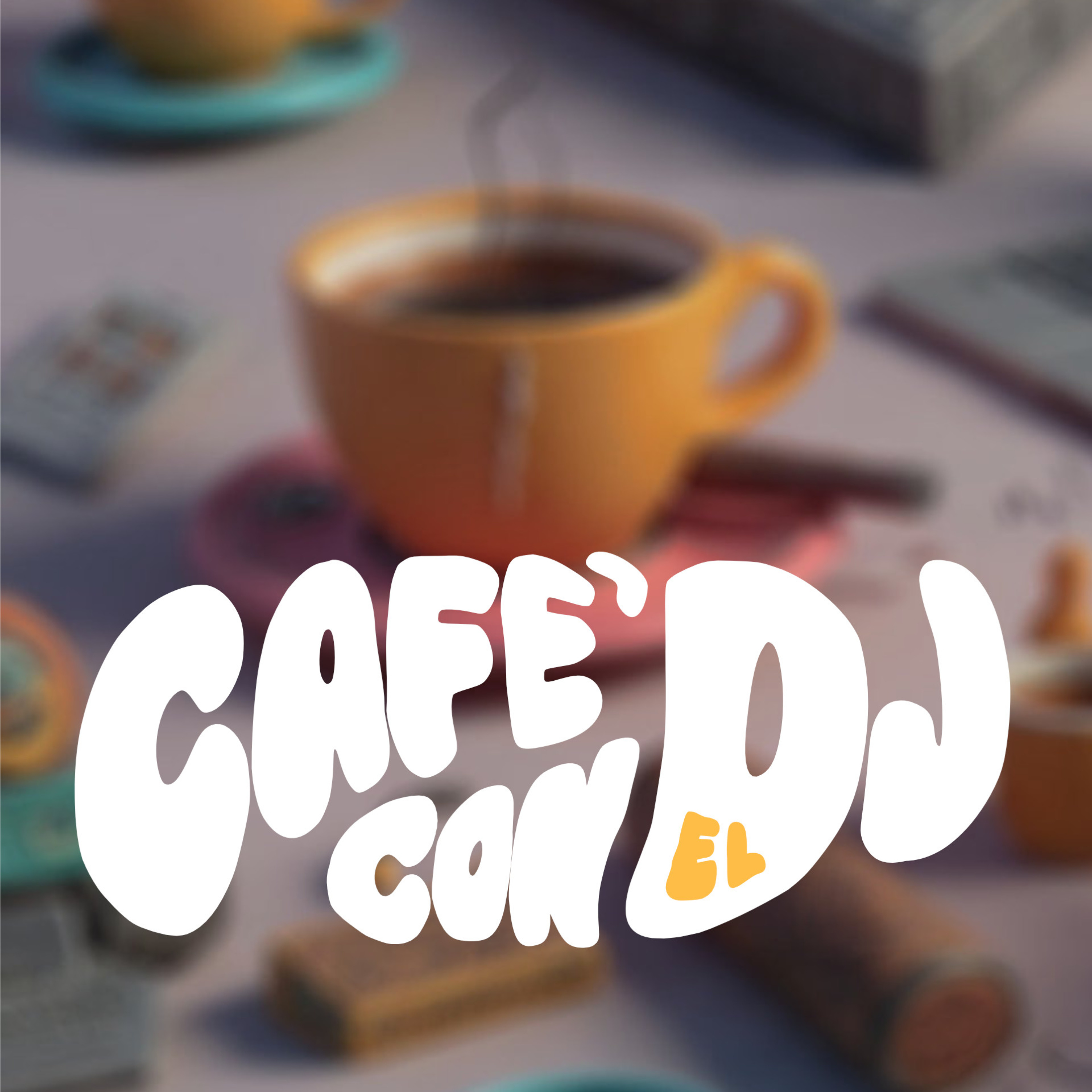 Café con el dj