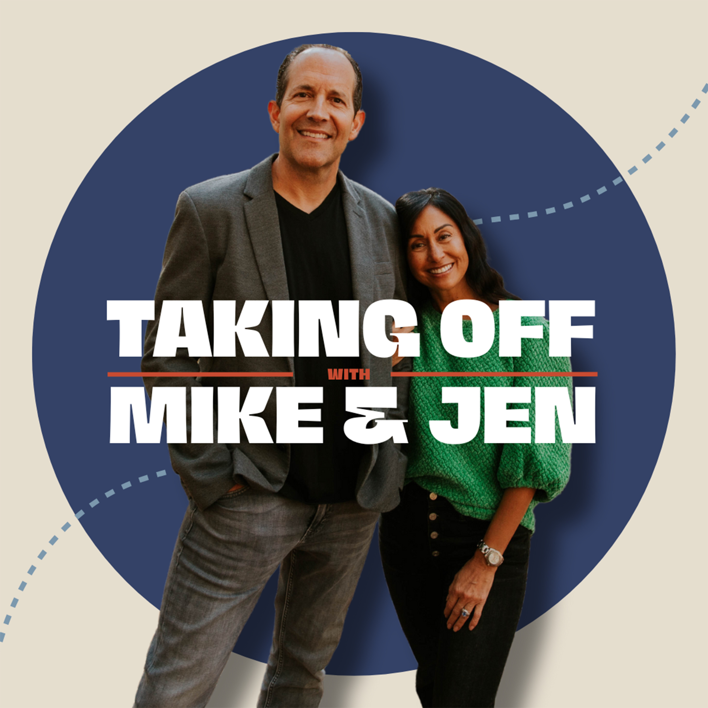 Taking Off with Mike and Jen