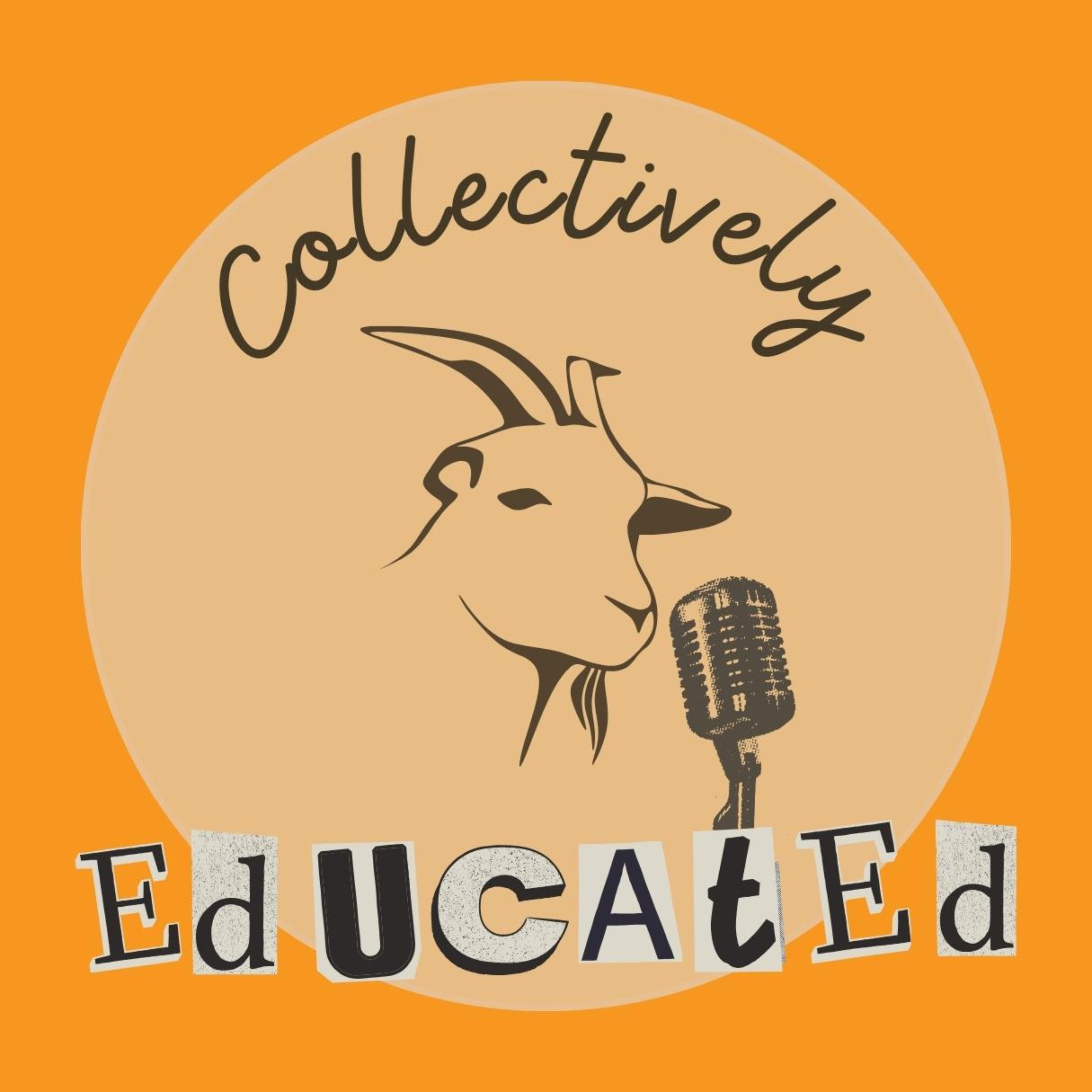 Collectively Educated: A Student Podcast podcast artwork