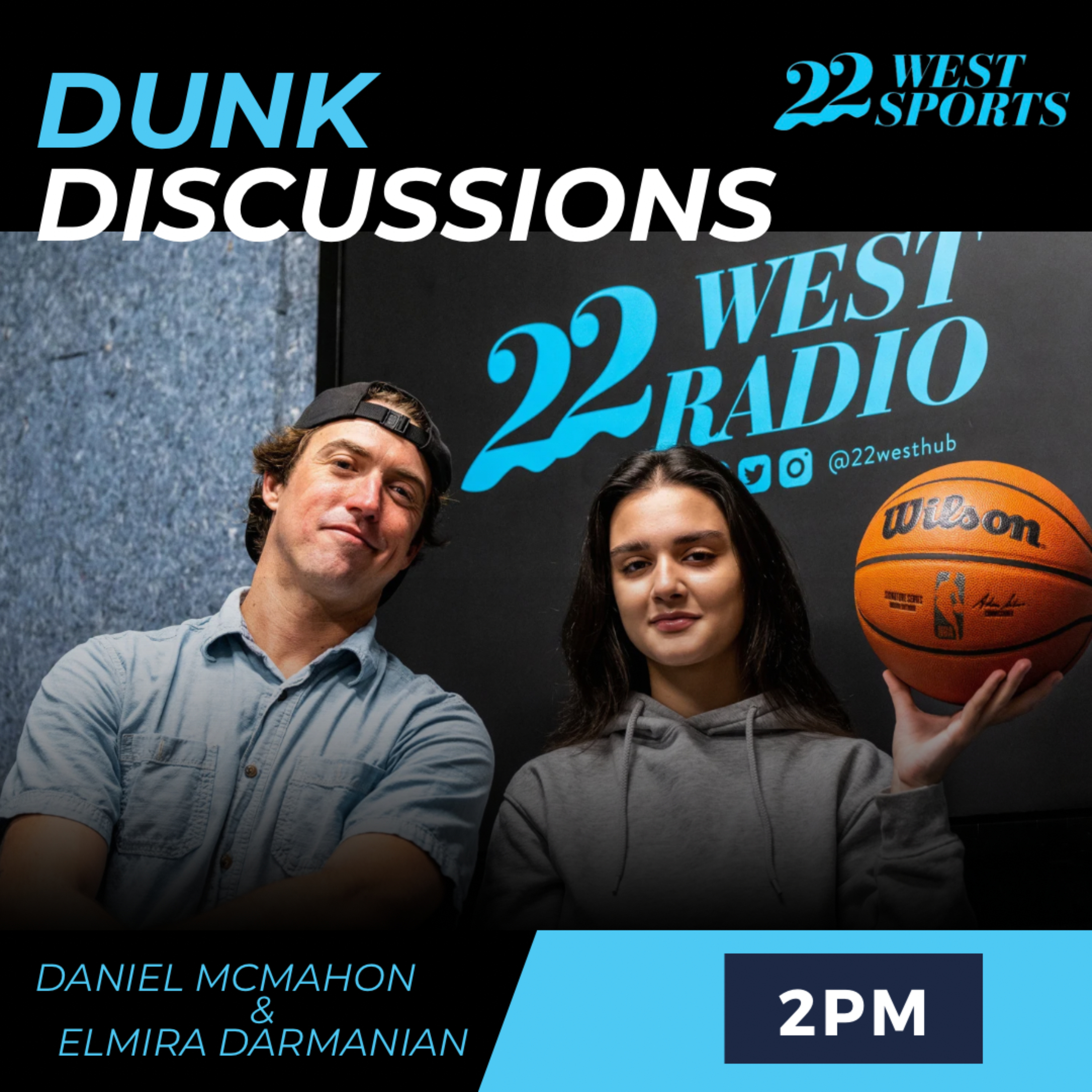 Dunk Discussions with Dan and Elle