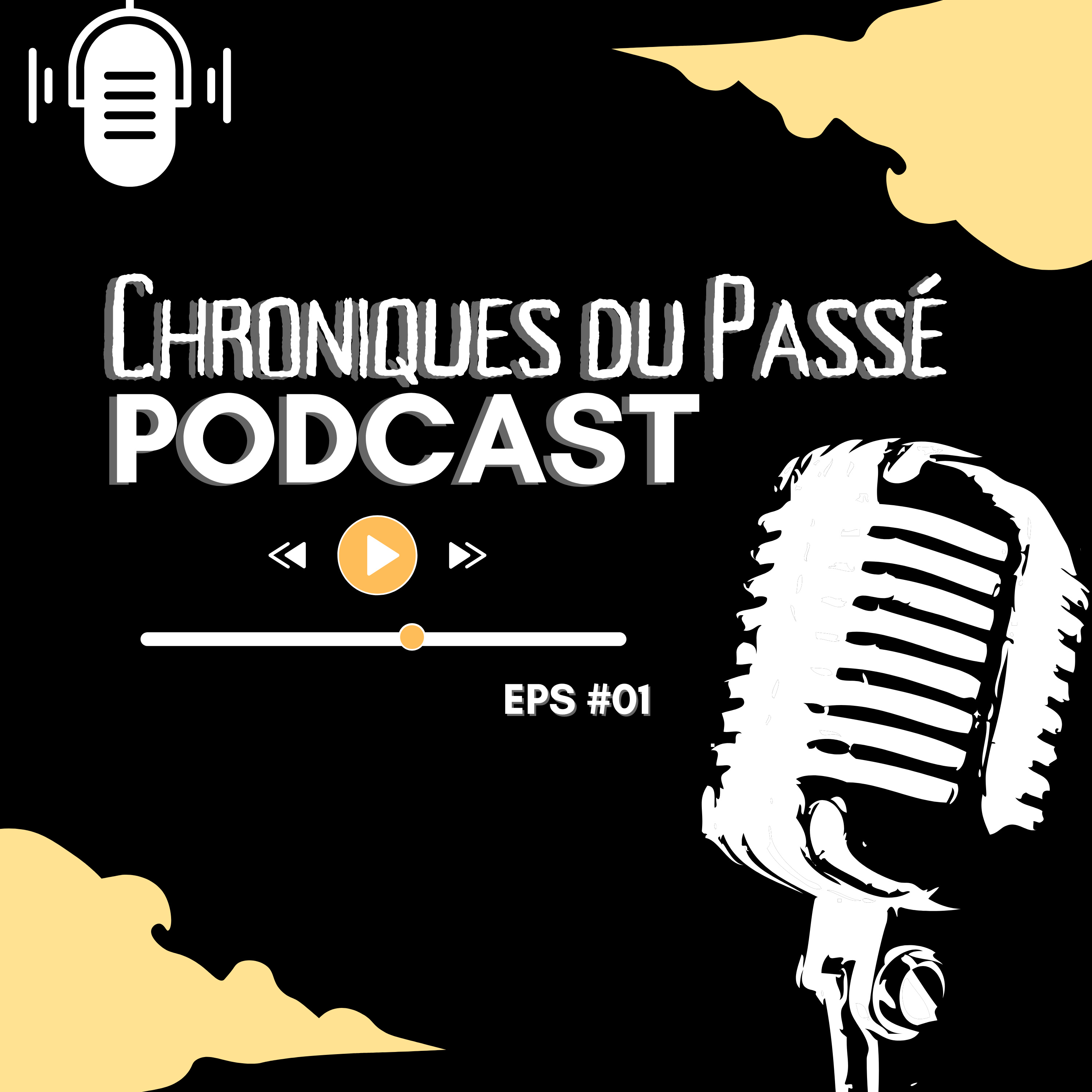 Chroniques du passé podcast artwork