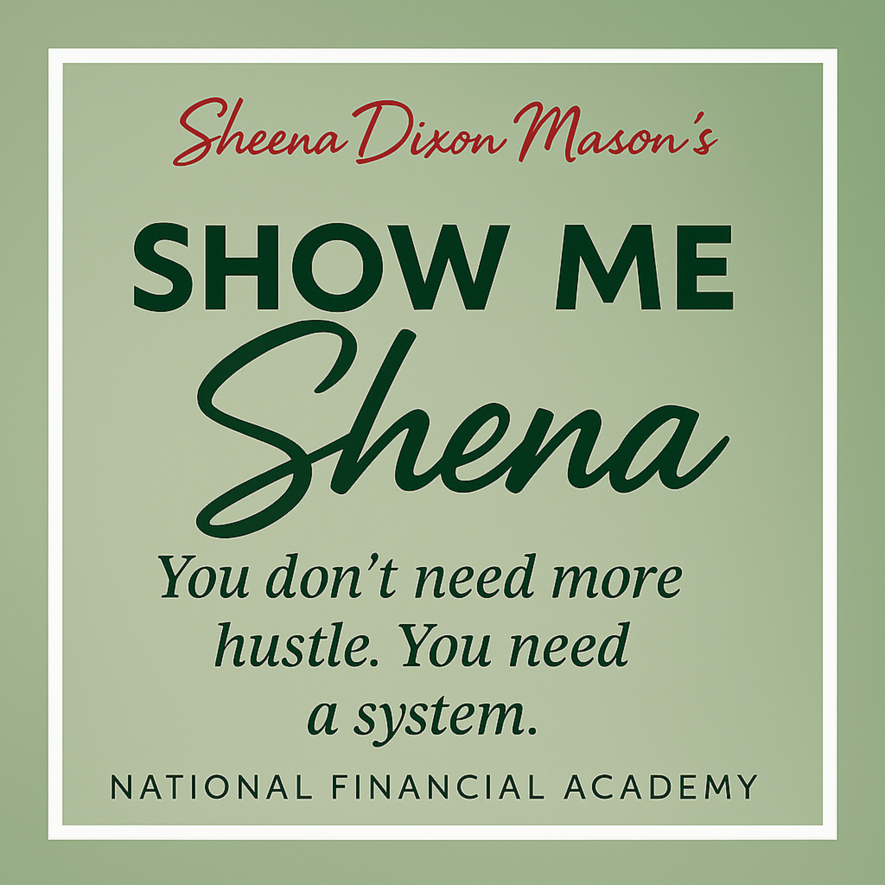 Show Me Shena