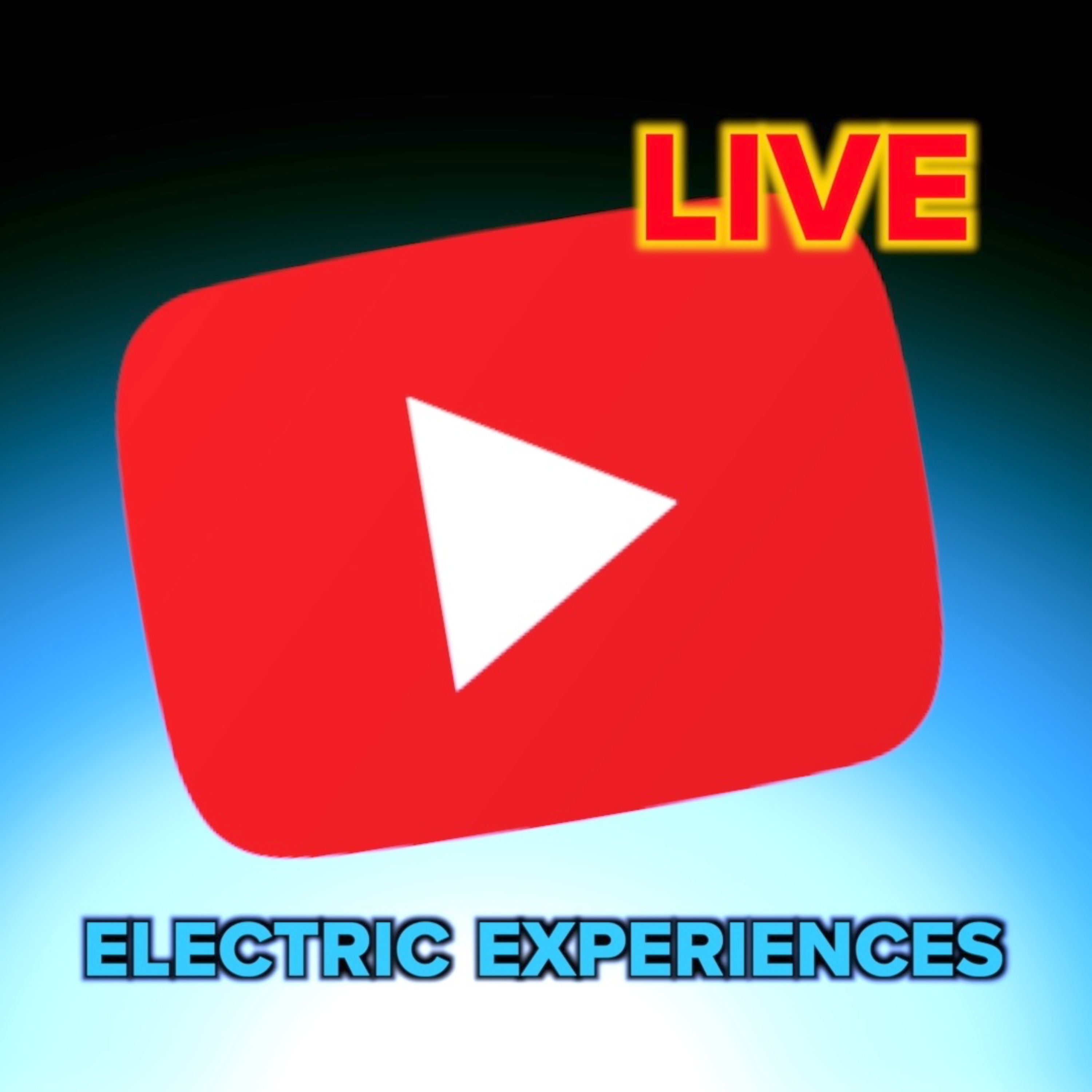 electric experiences ⚡️ YouTube