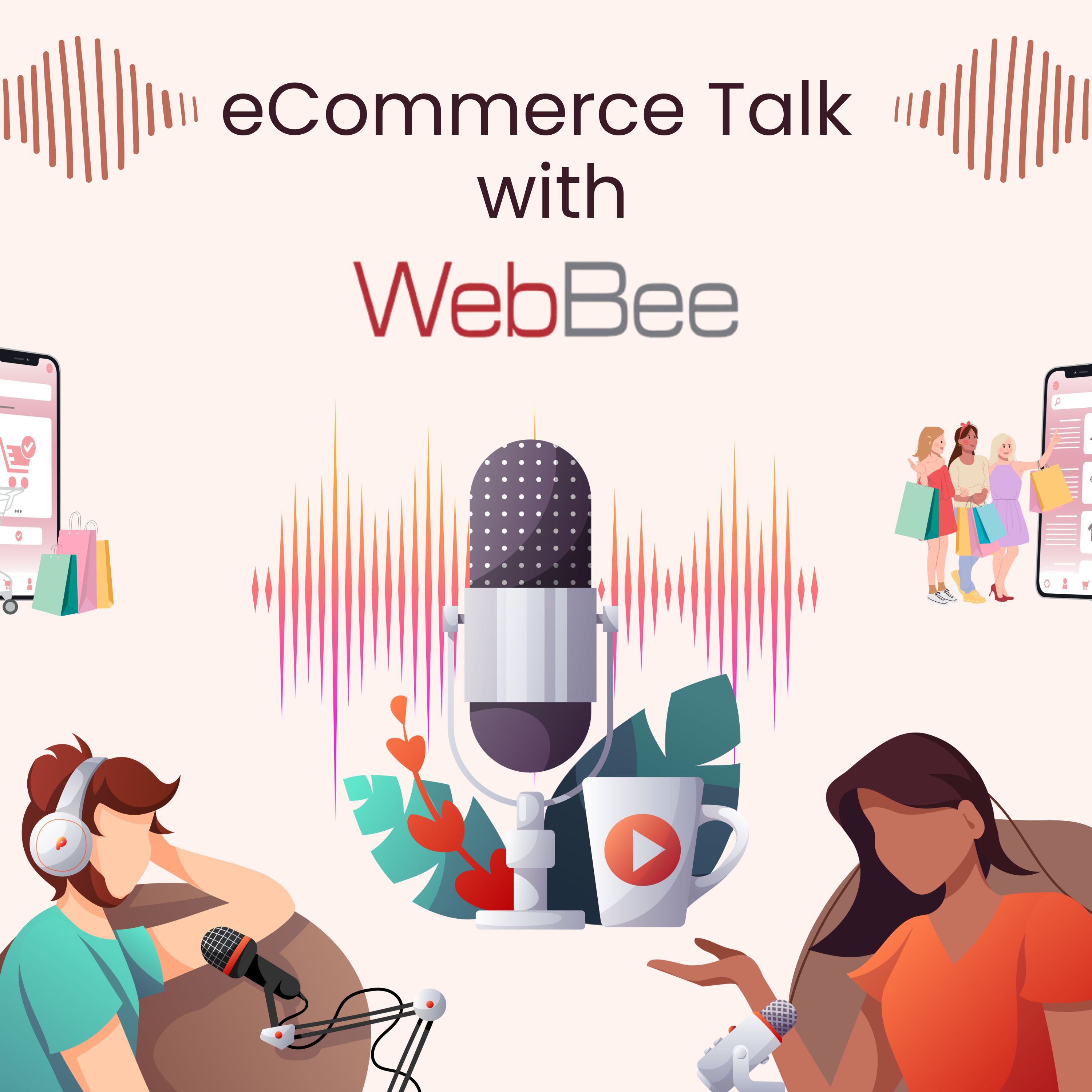 eCommerce Talk with WebBee