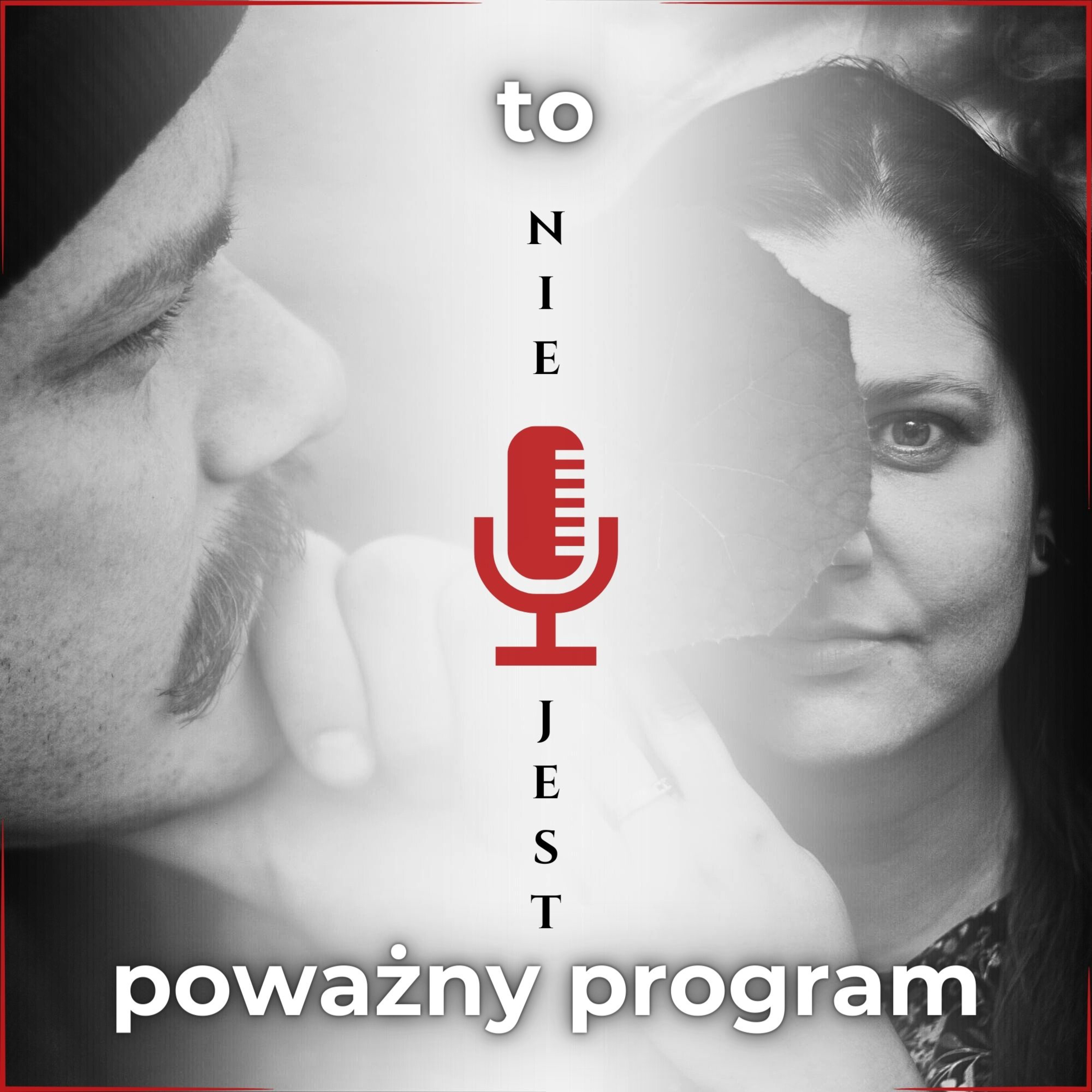 To Nie Jest Poważny Program podcast artwork