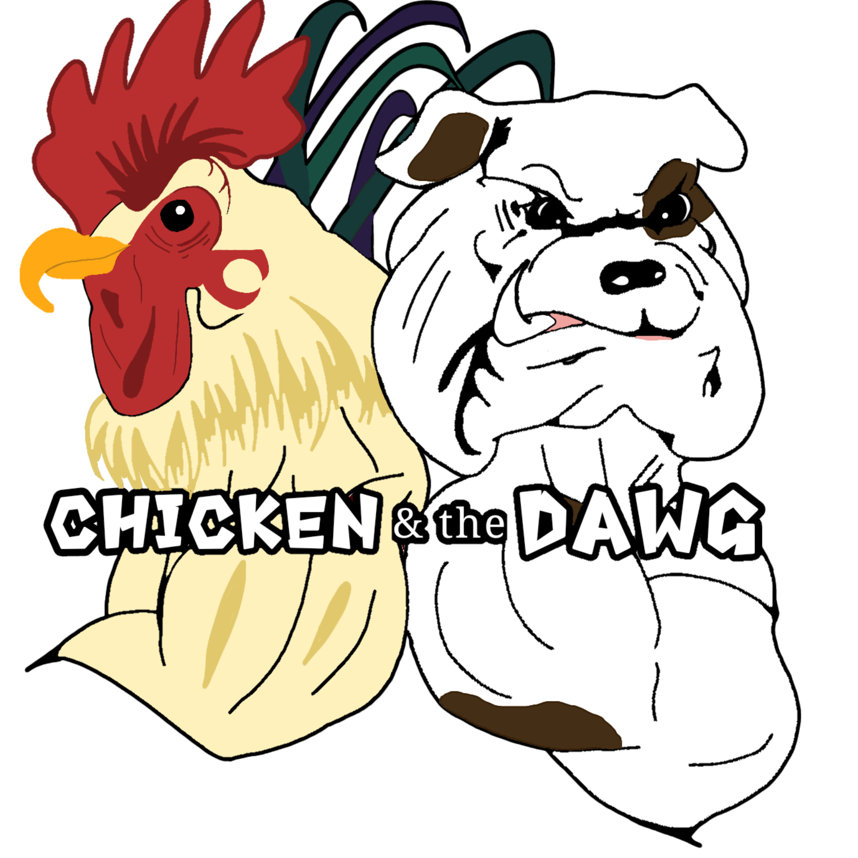 Chicken and The Dawg