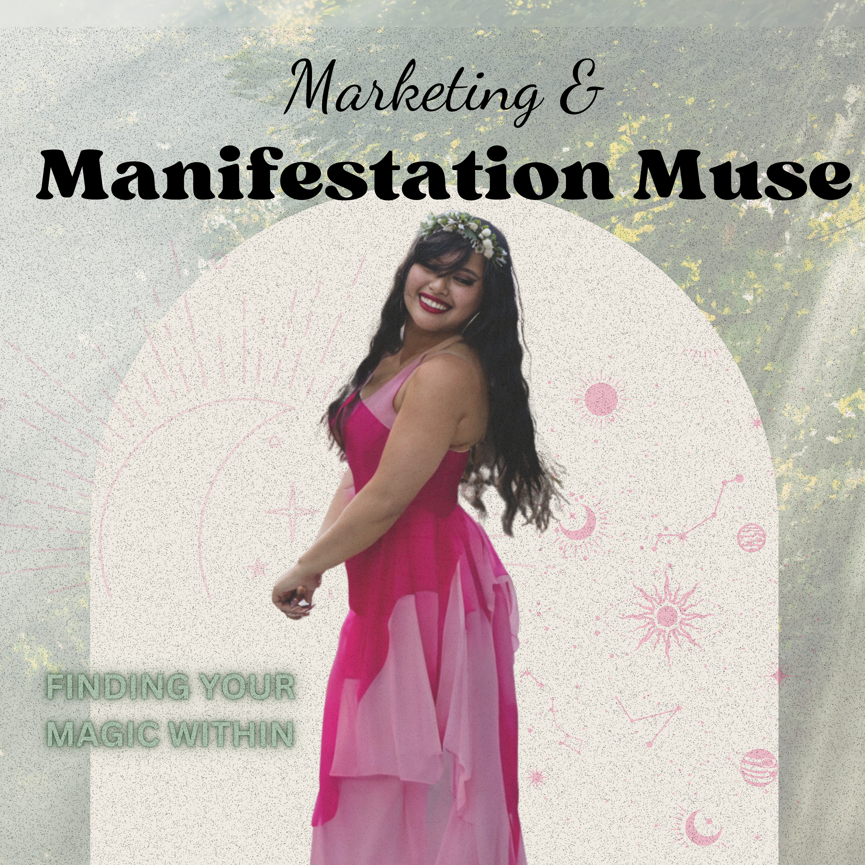 Marketing and Manifestation Muse podcast artwork