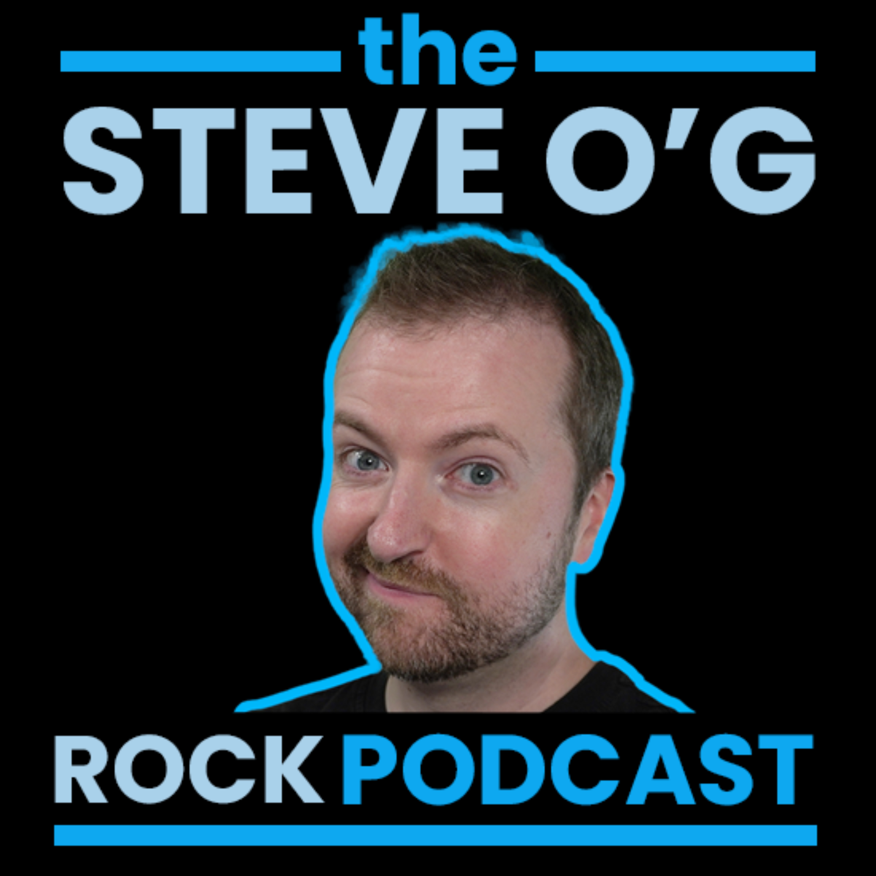 Steve O\'G Rock Podcast