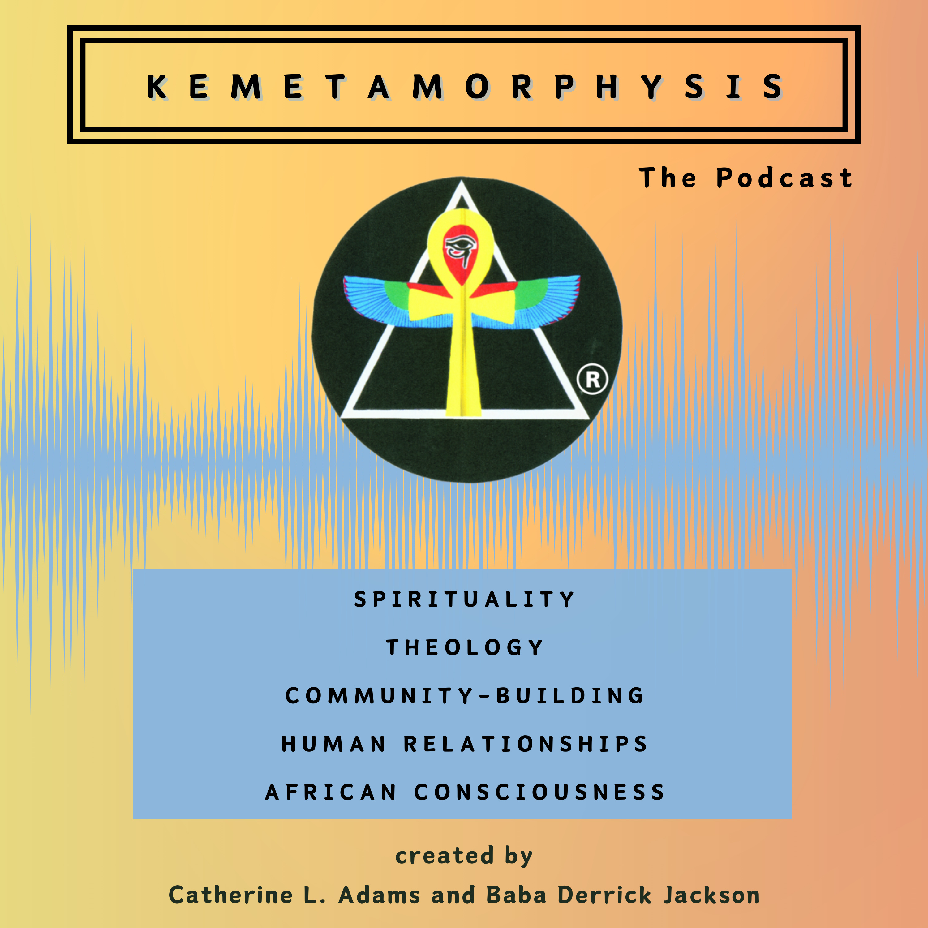 Kemetamorphysis: The Podcast