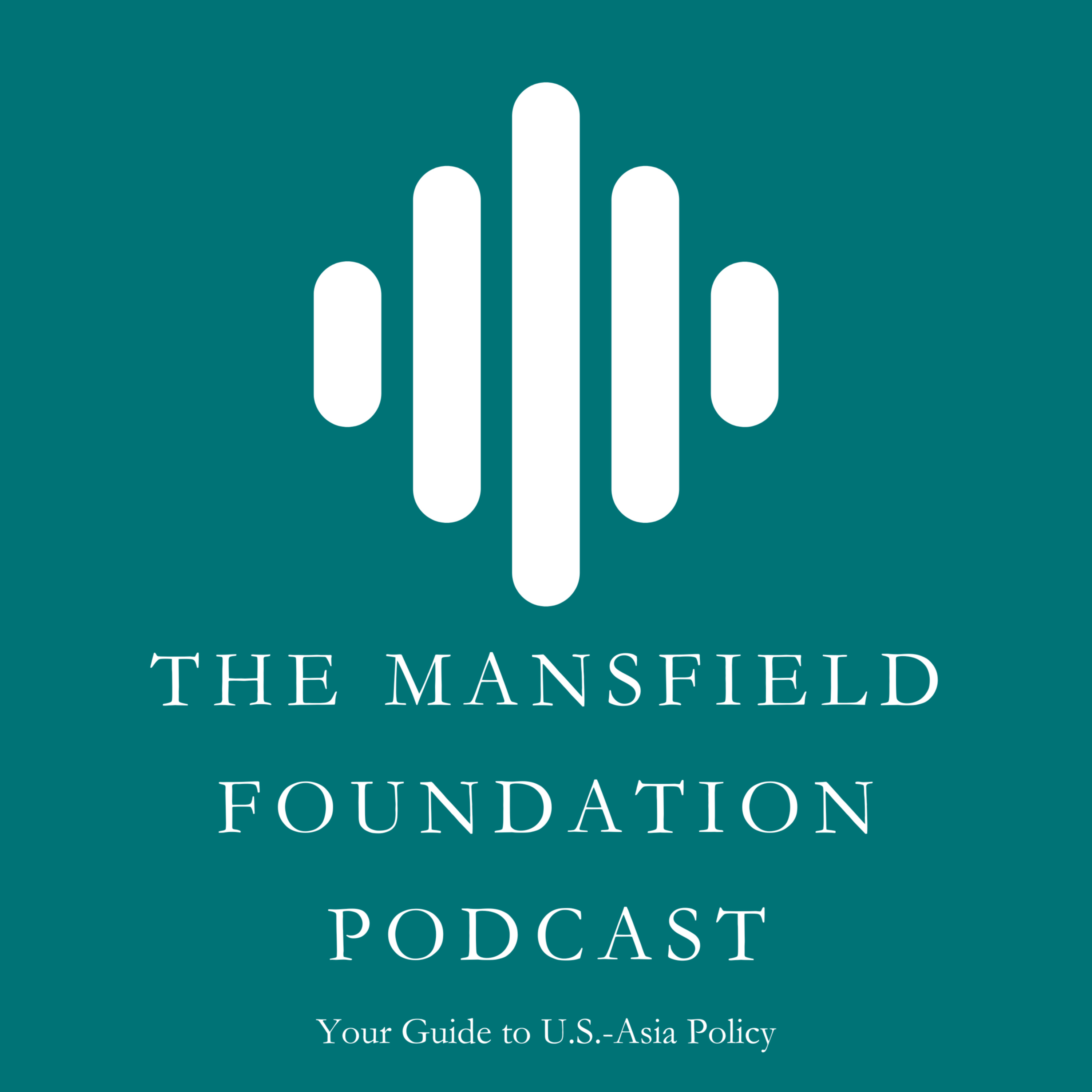 Mansfield Foundation Podcast