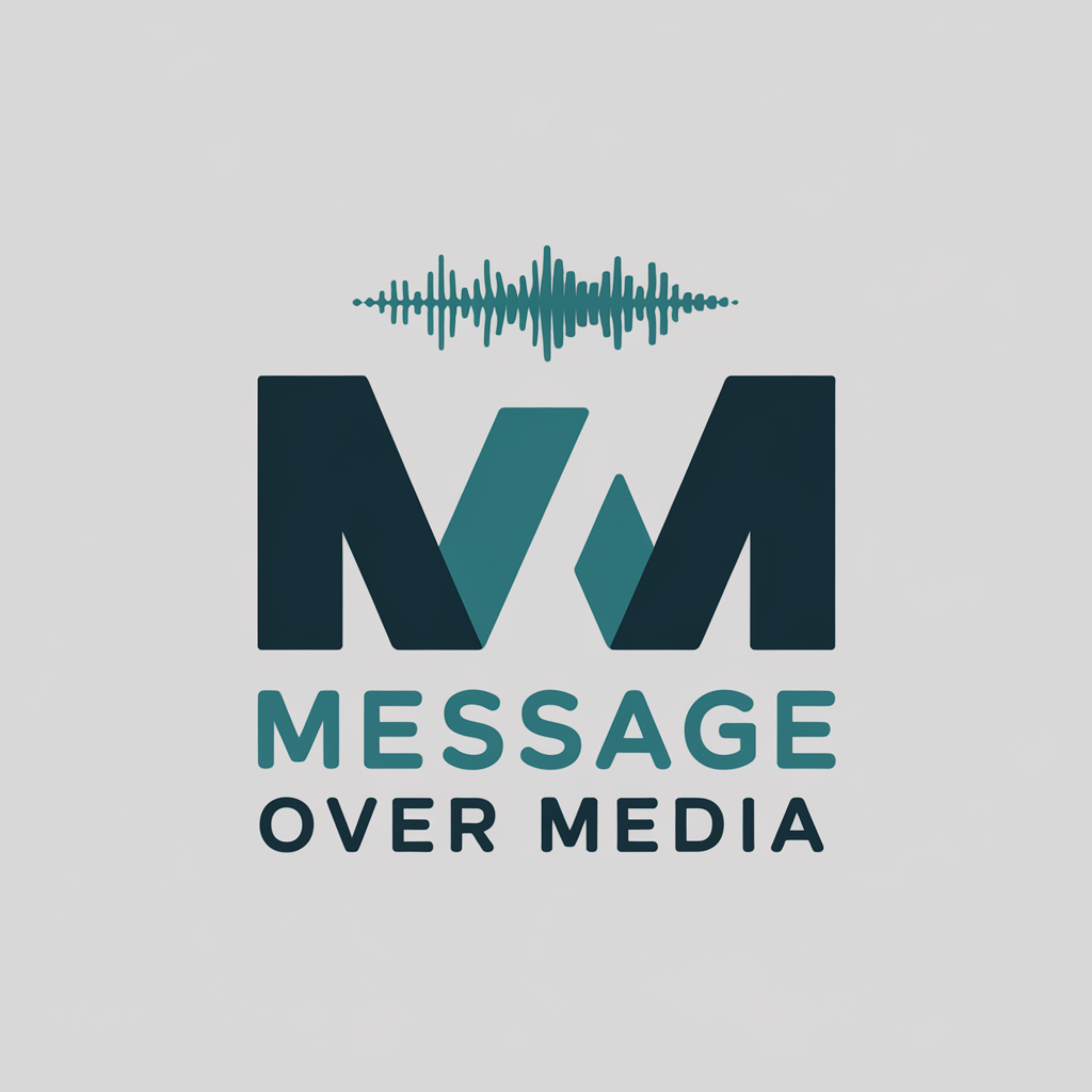 Message Over Media