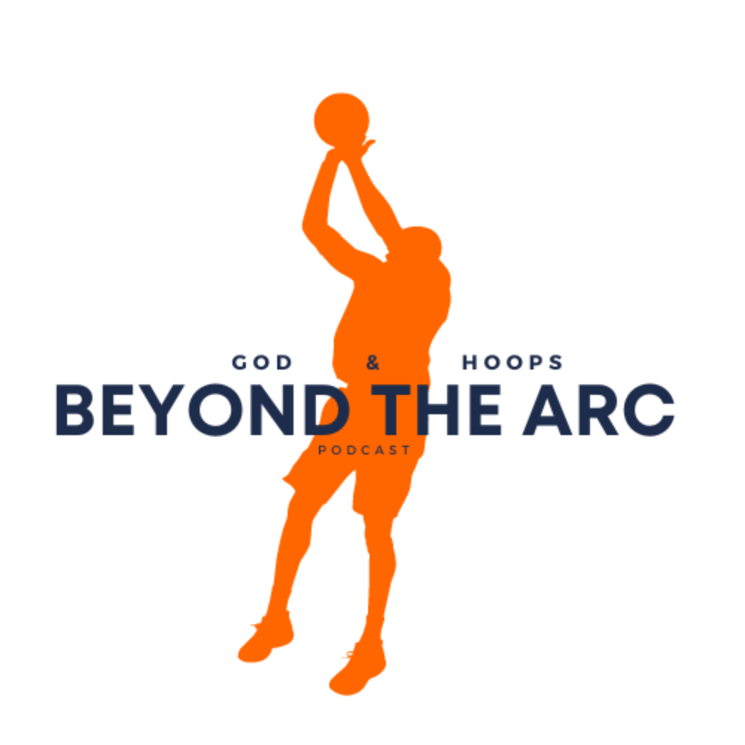 Beyond The Arc: God and Hoops podcast artwork