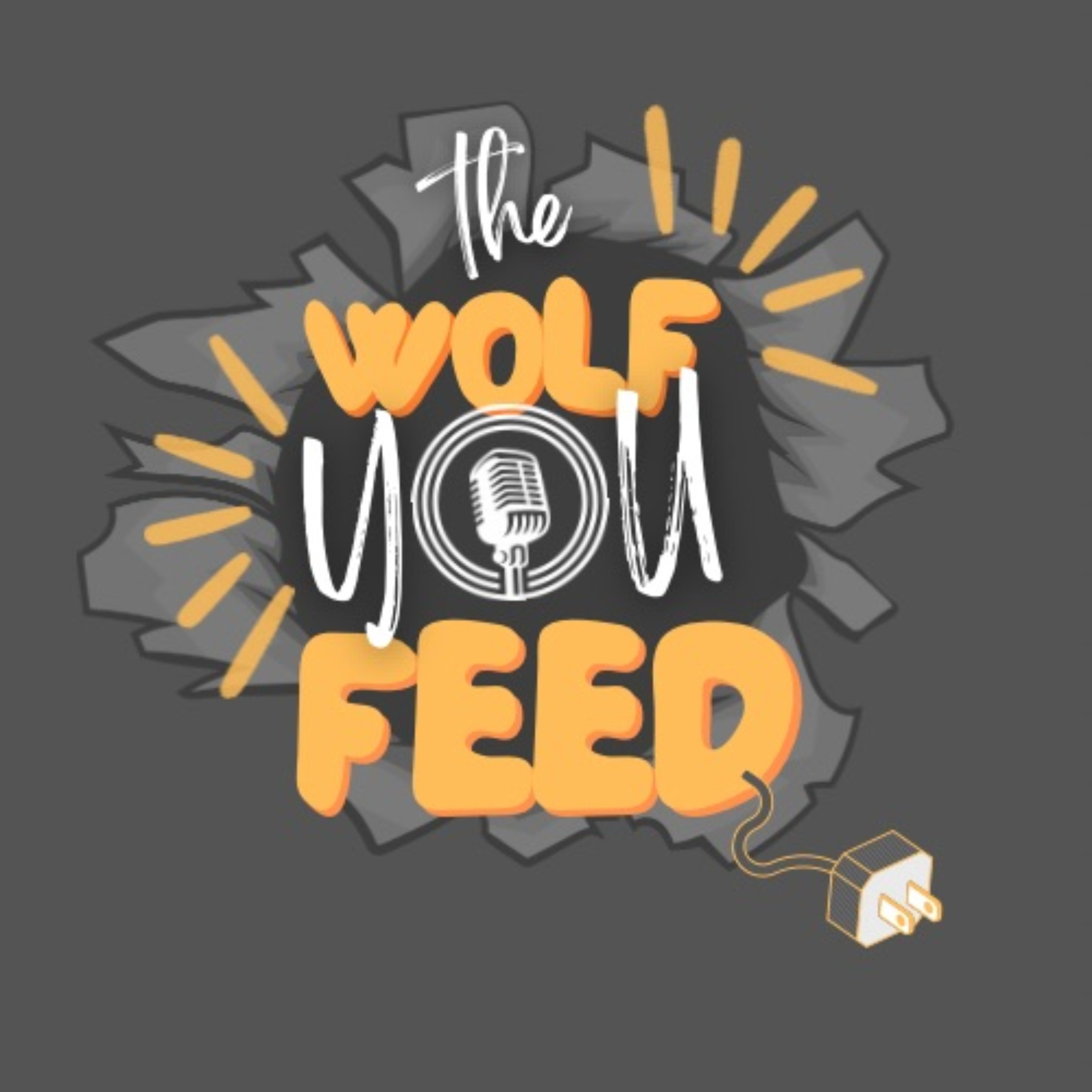 The Wolf You Feed