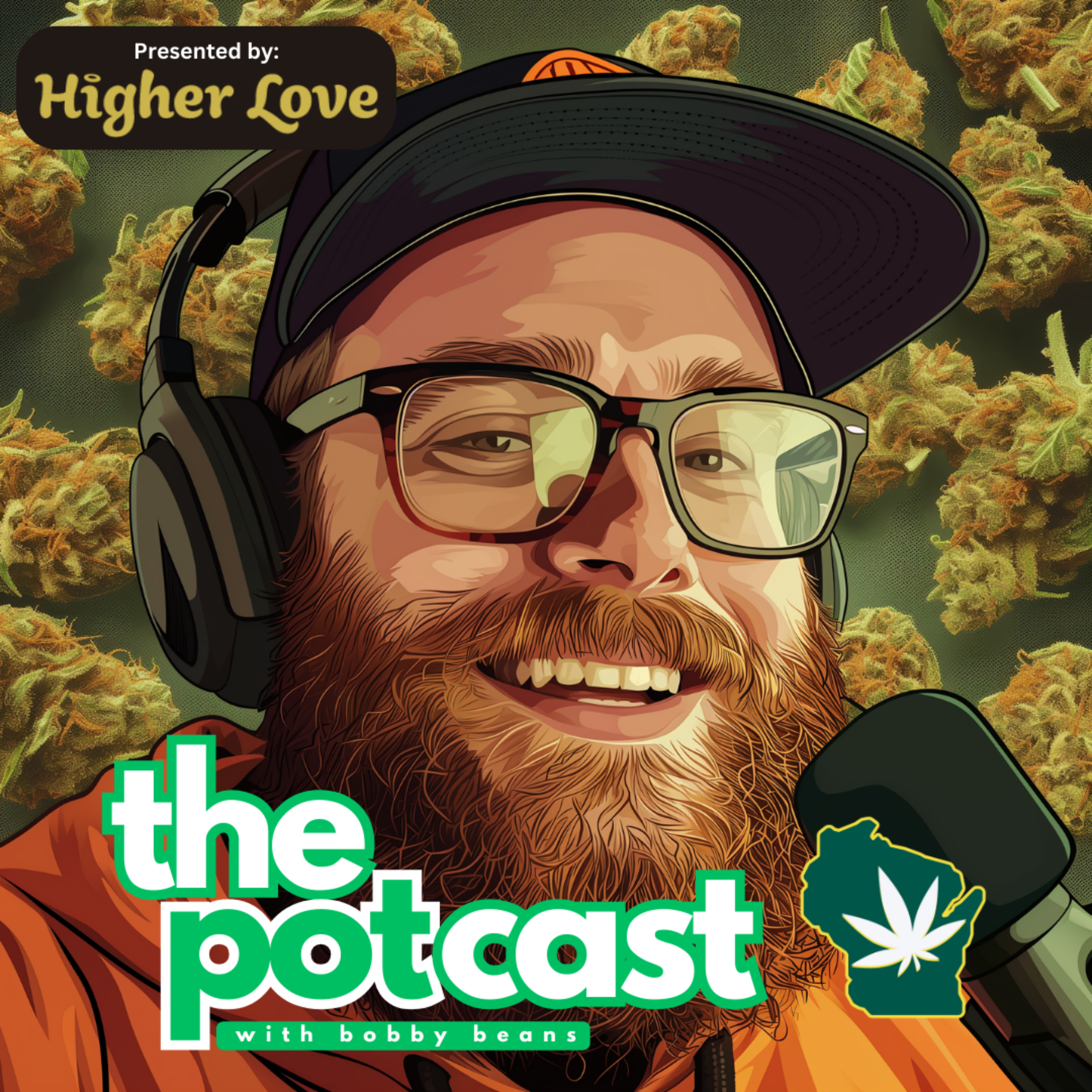 The Potcast With Bobby Beans