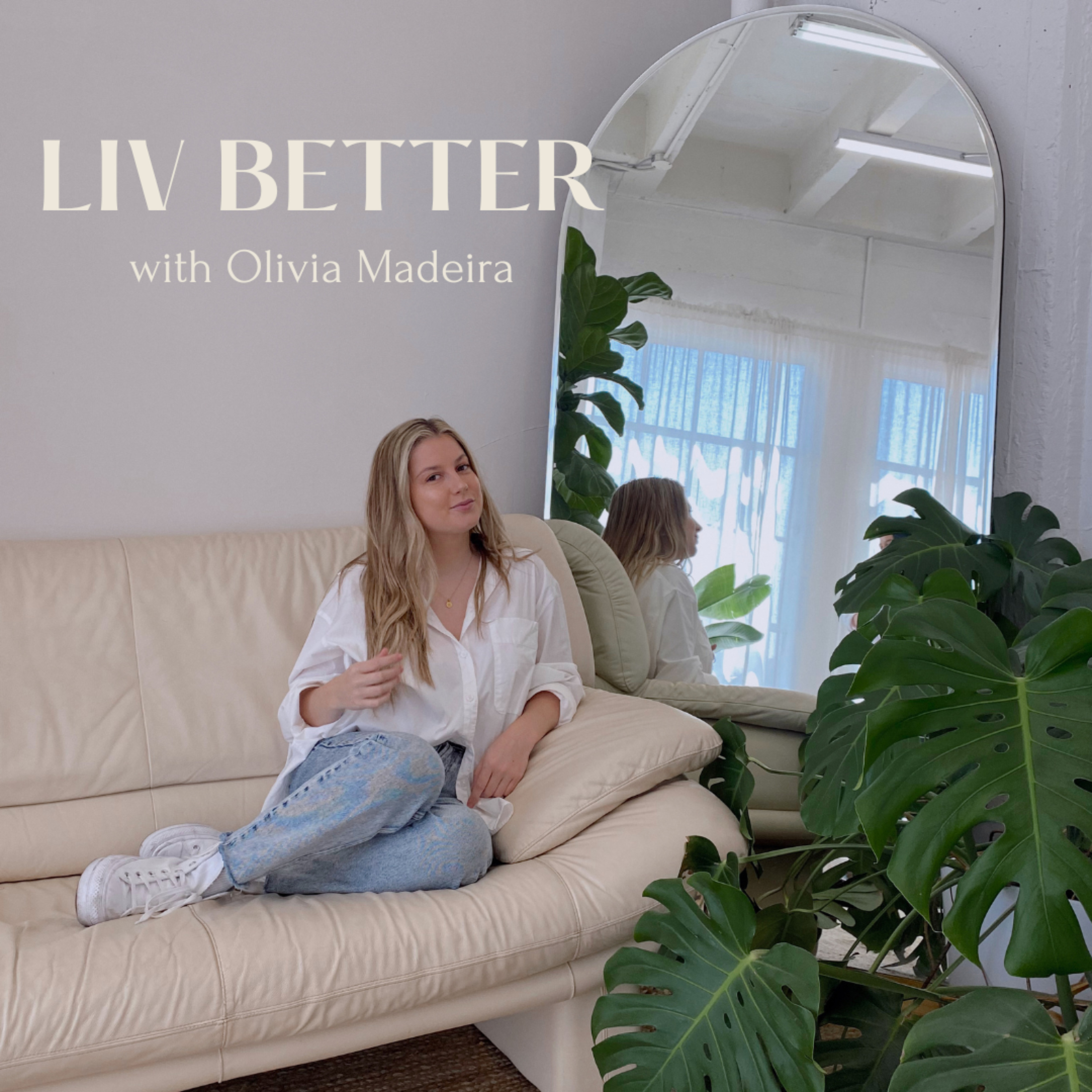 Liv Better podcast artwork