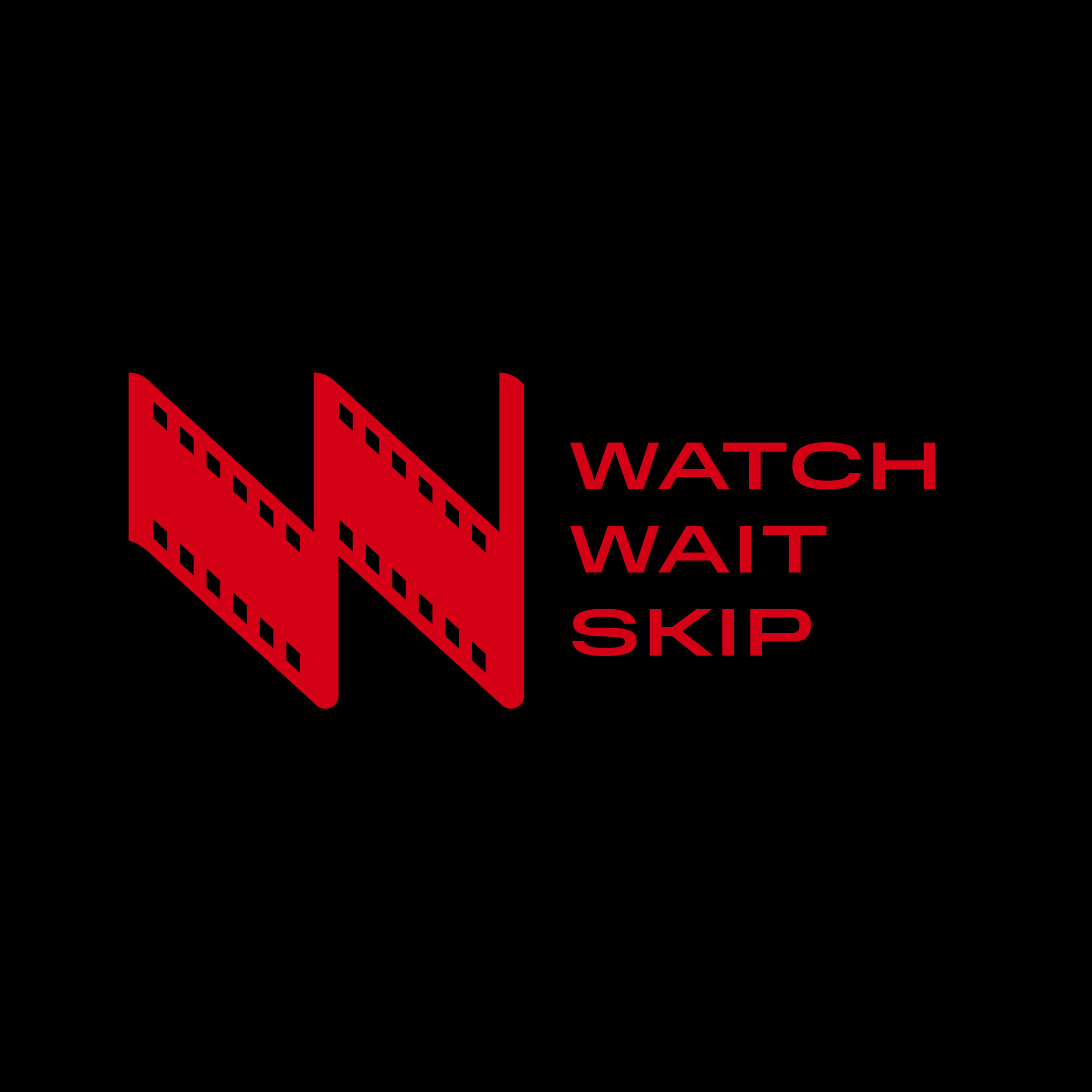Watch, Wait, Skip