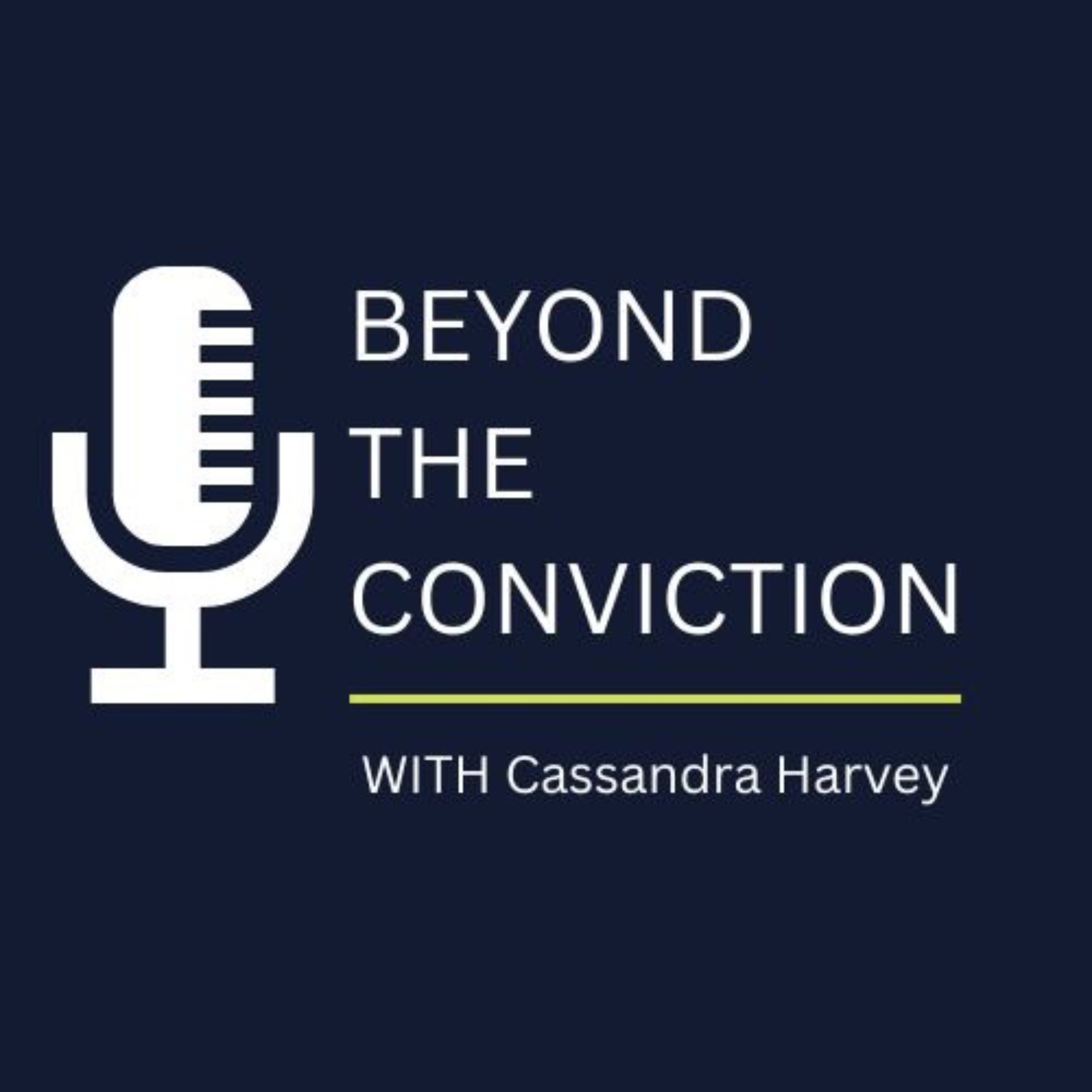 Beyond the Conviction podcast artwork