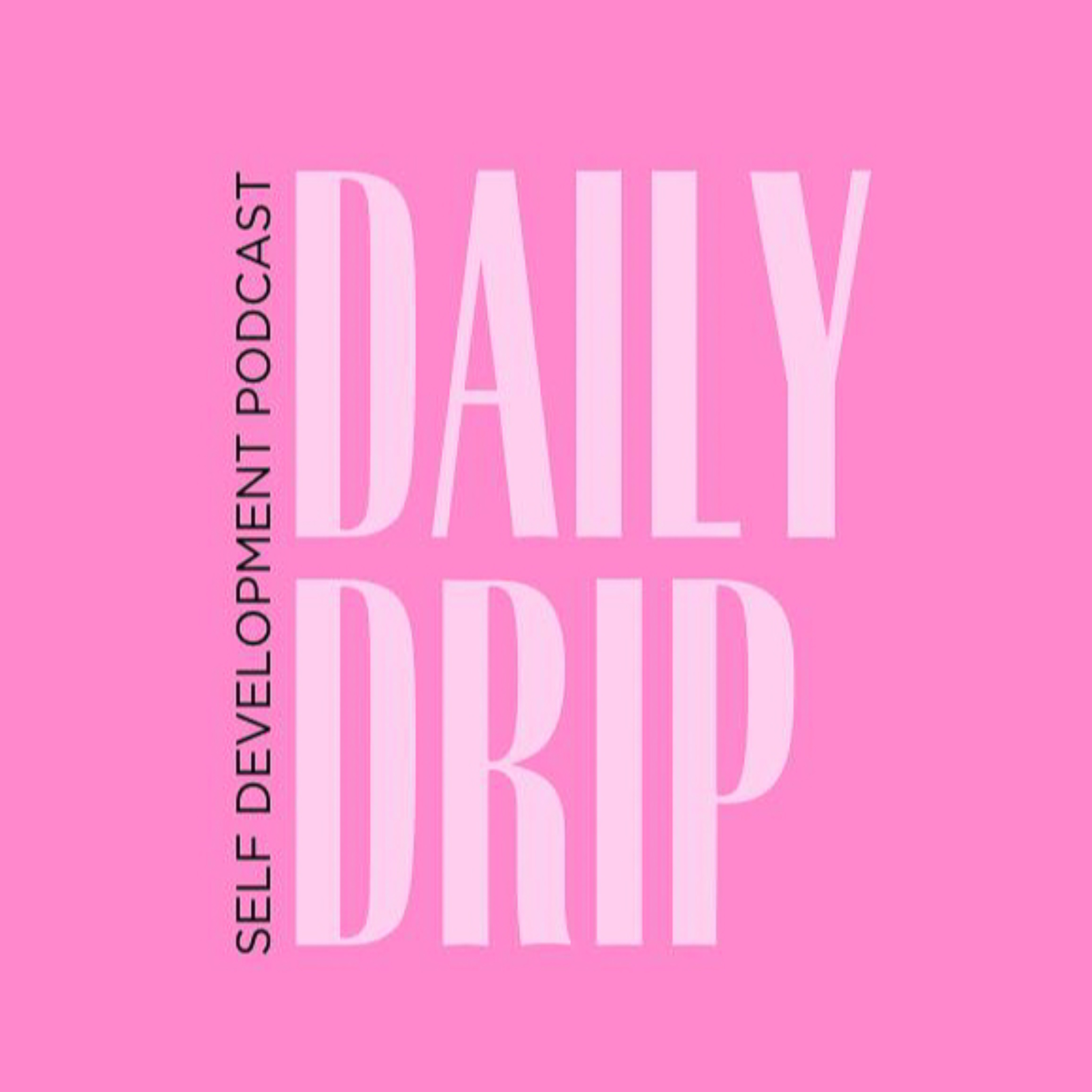 The Daily Drip Podcast podcast artwork