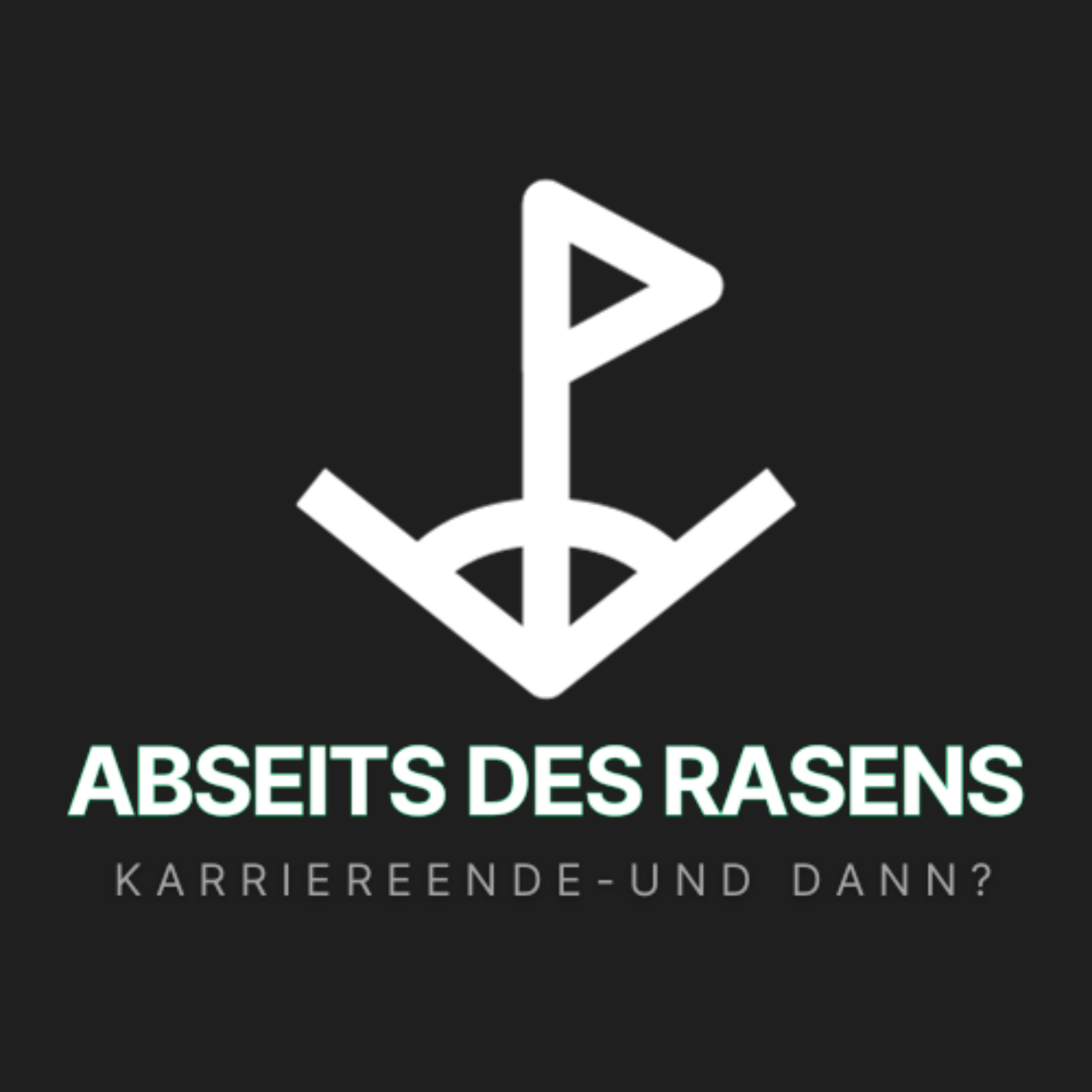 Abseits des Rasens - Karriereende und dann? podcast artwork