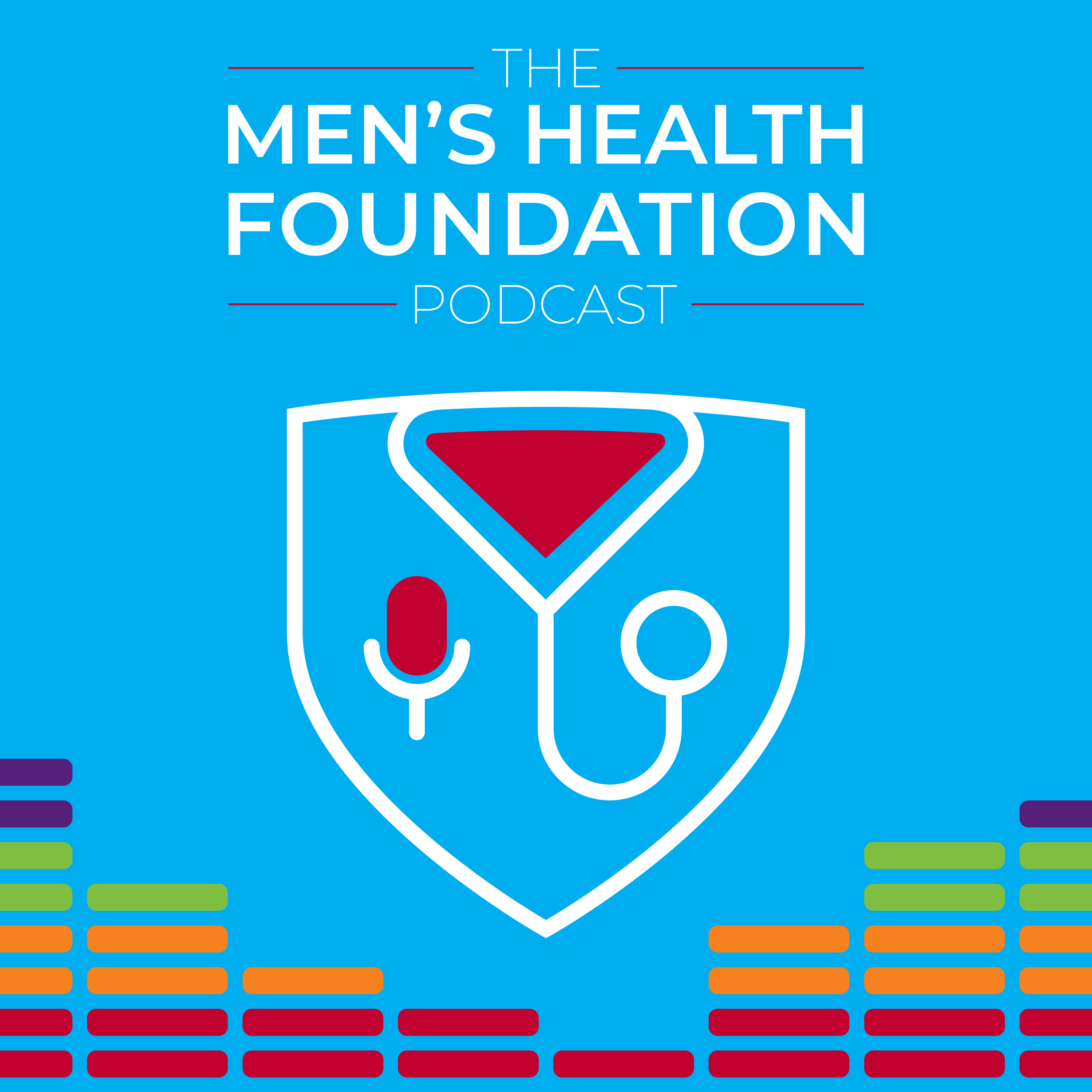 The Men's Health Foundation Podcast podcast artwork