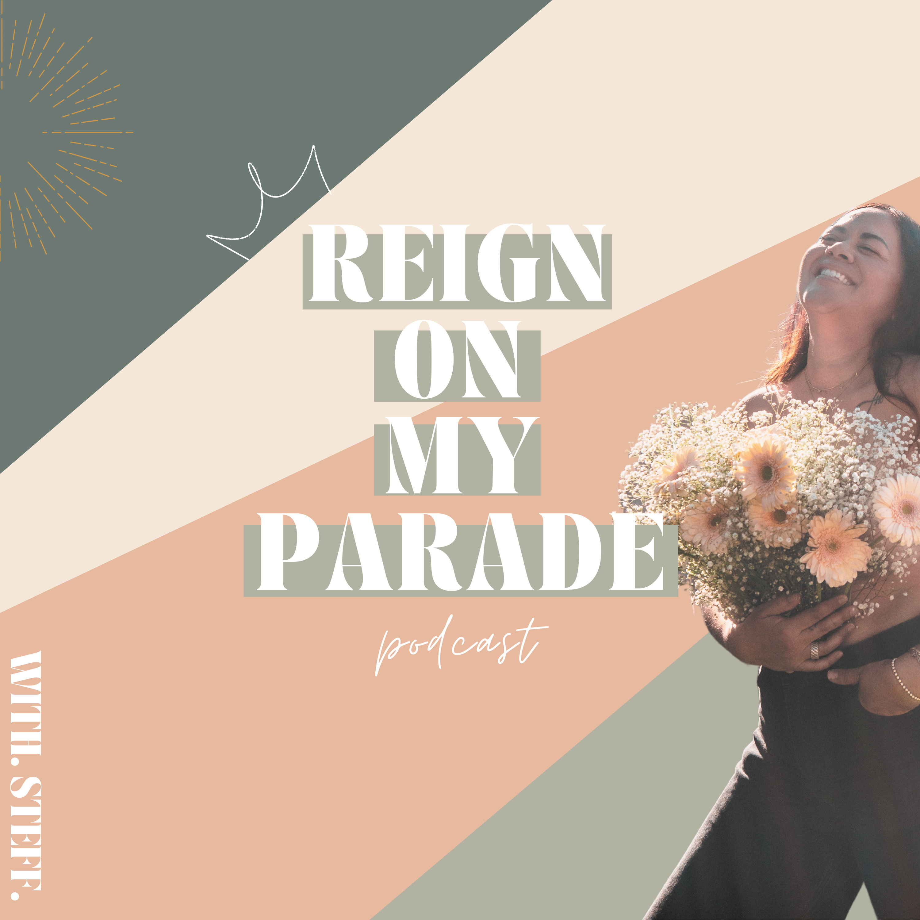 Reign On My Parade