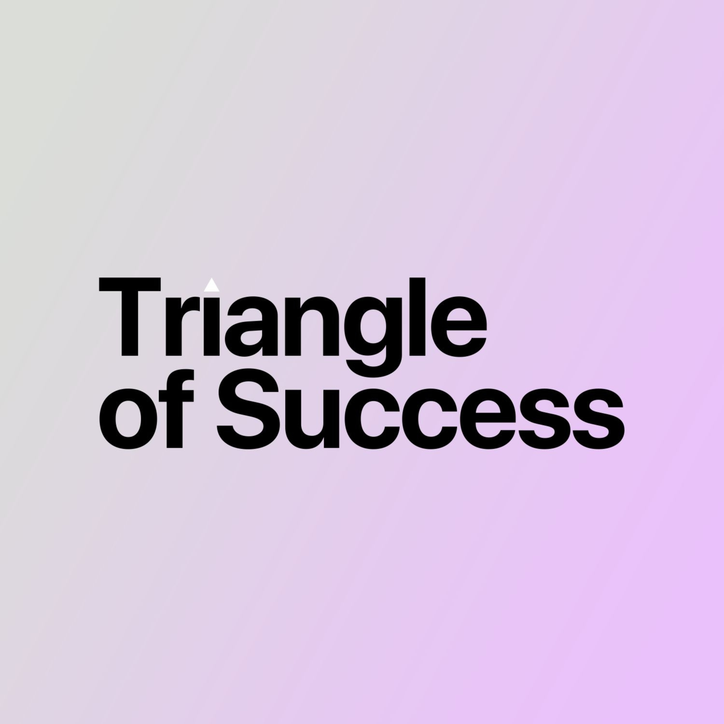 Triangle of Success podcast artwork