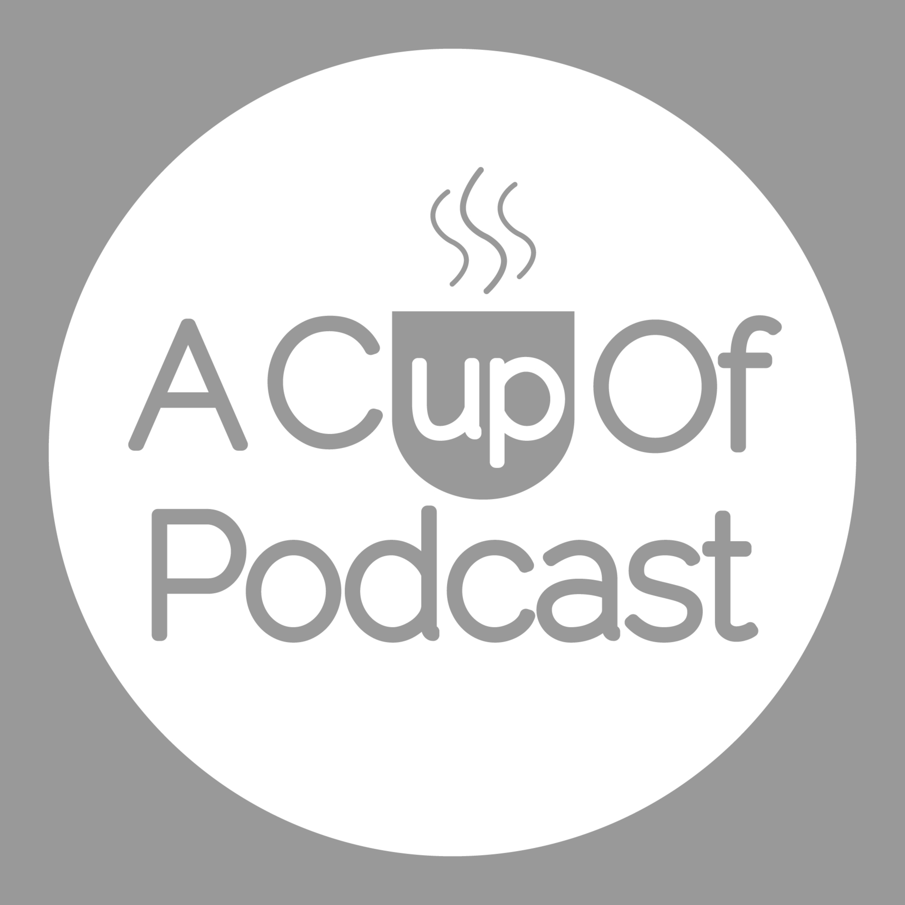 A Cup Of Podcast || یک فنجان پادکست