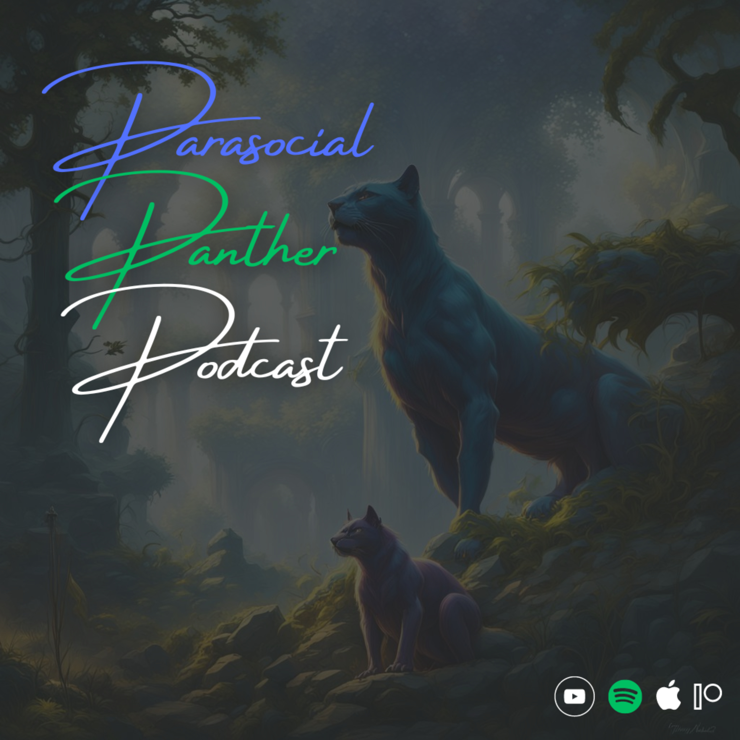 Parasocial Panther Podcast podcast artwork
