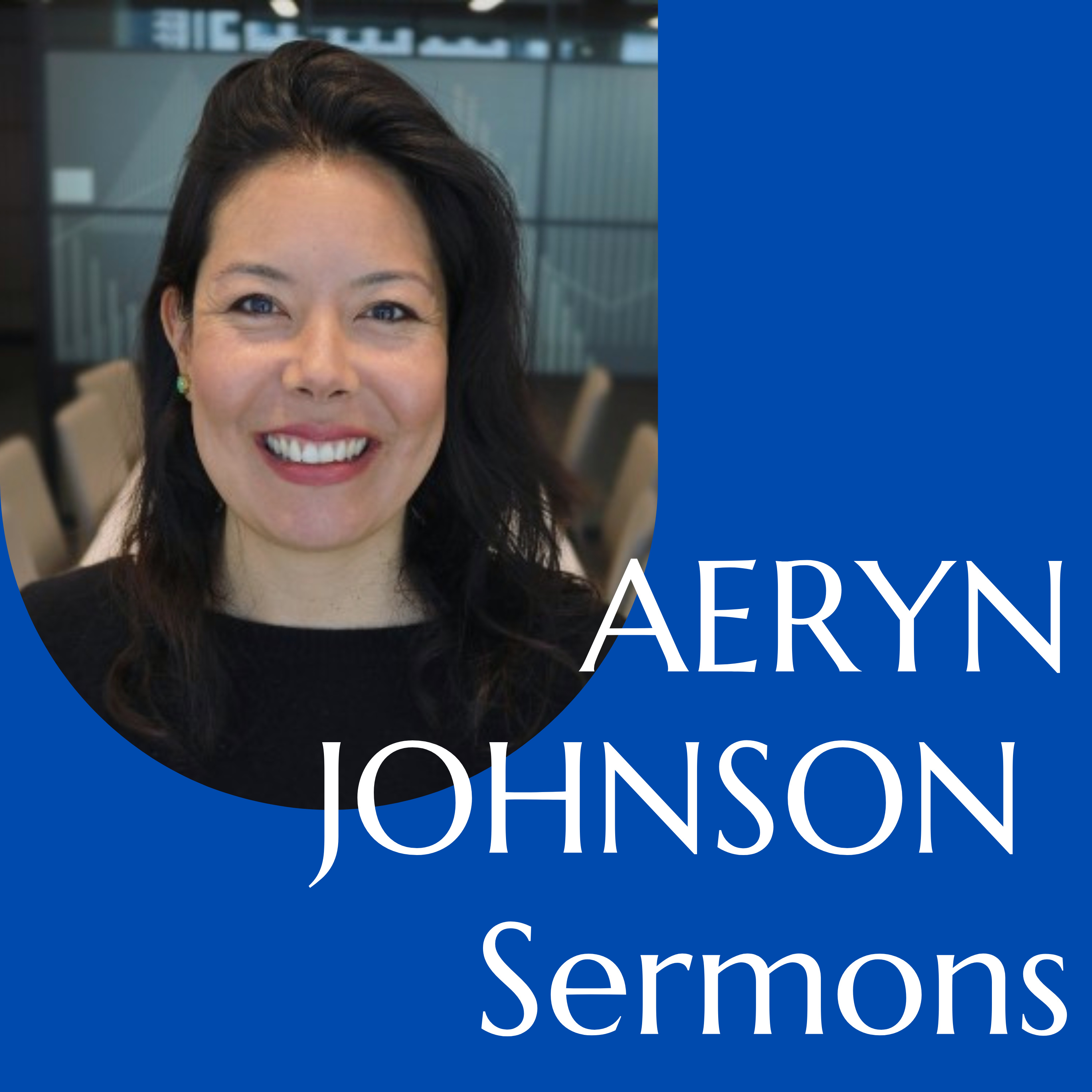 Aeryn Johnson Sermons