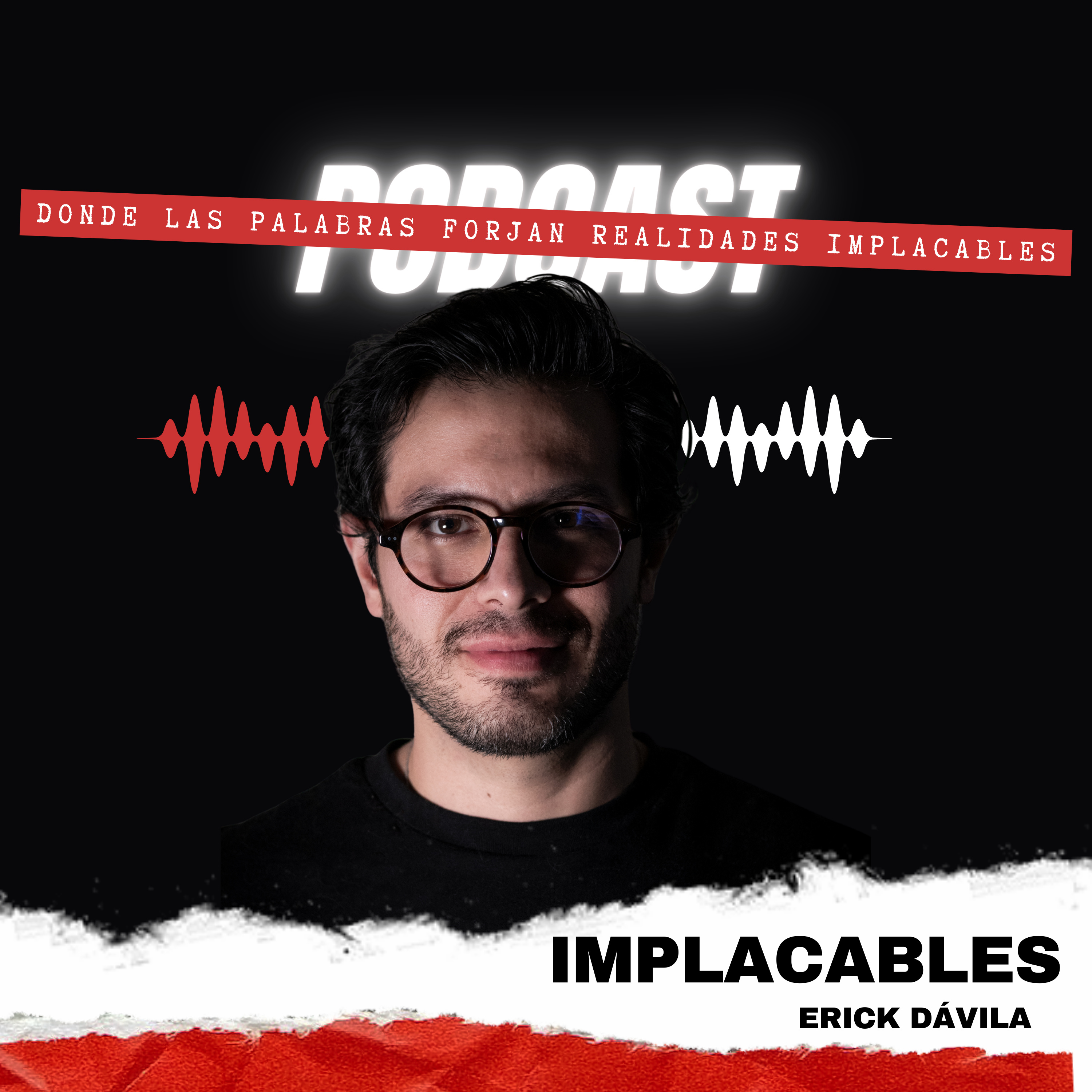 IMPLACABLES Podcast