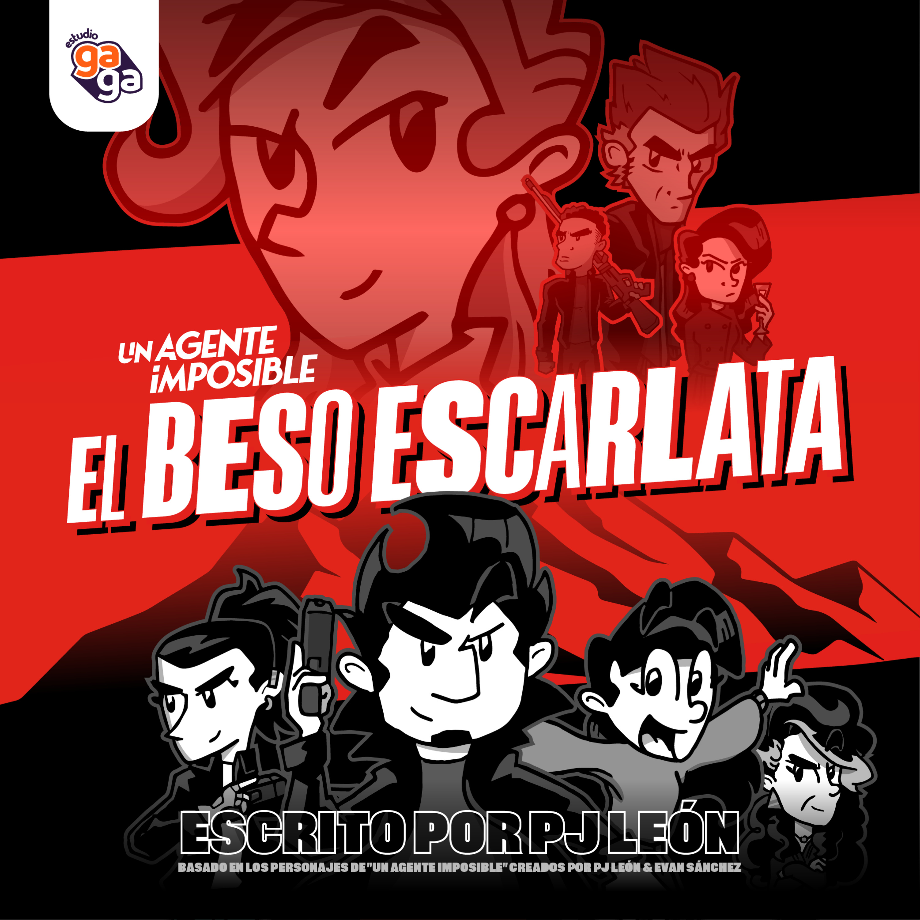 Un Agente Imposible: El Beso Escarlata podcast artwork