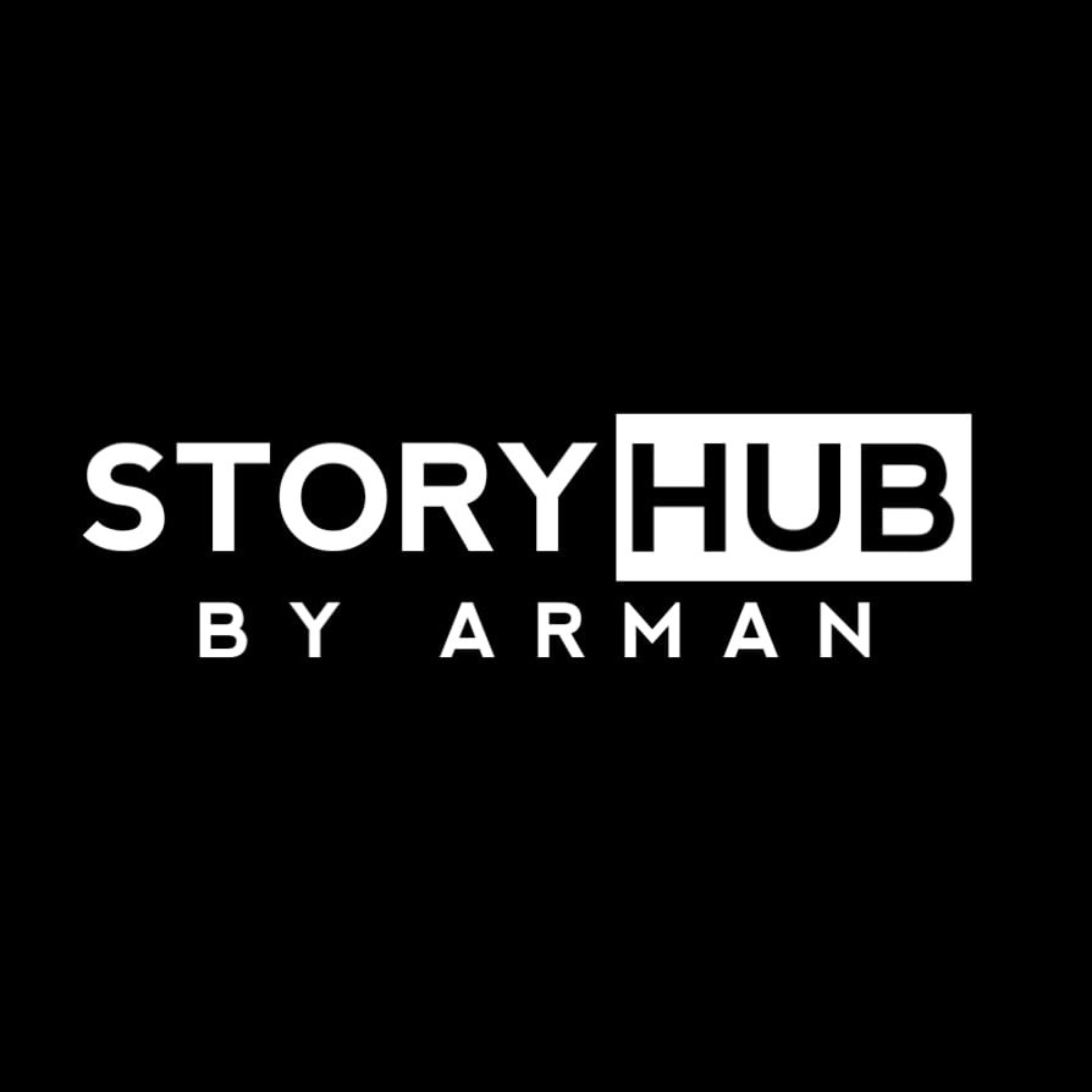 StoryHub By Arman podcast artwork