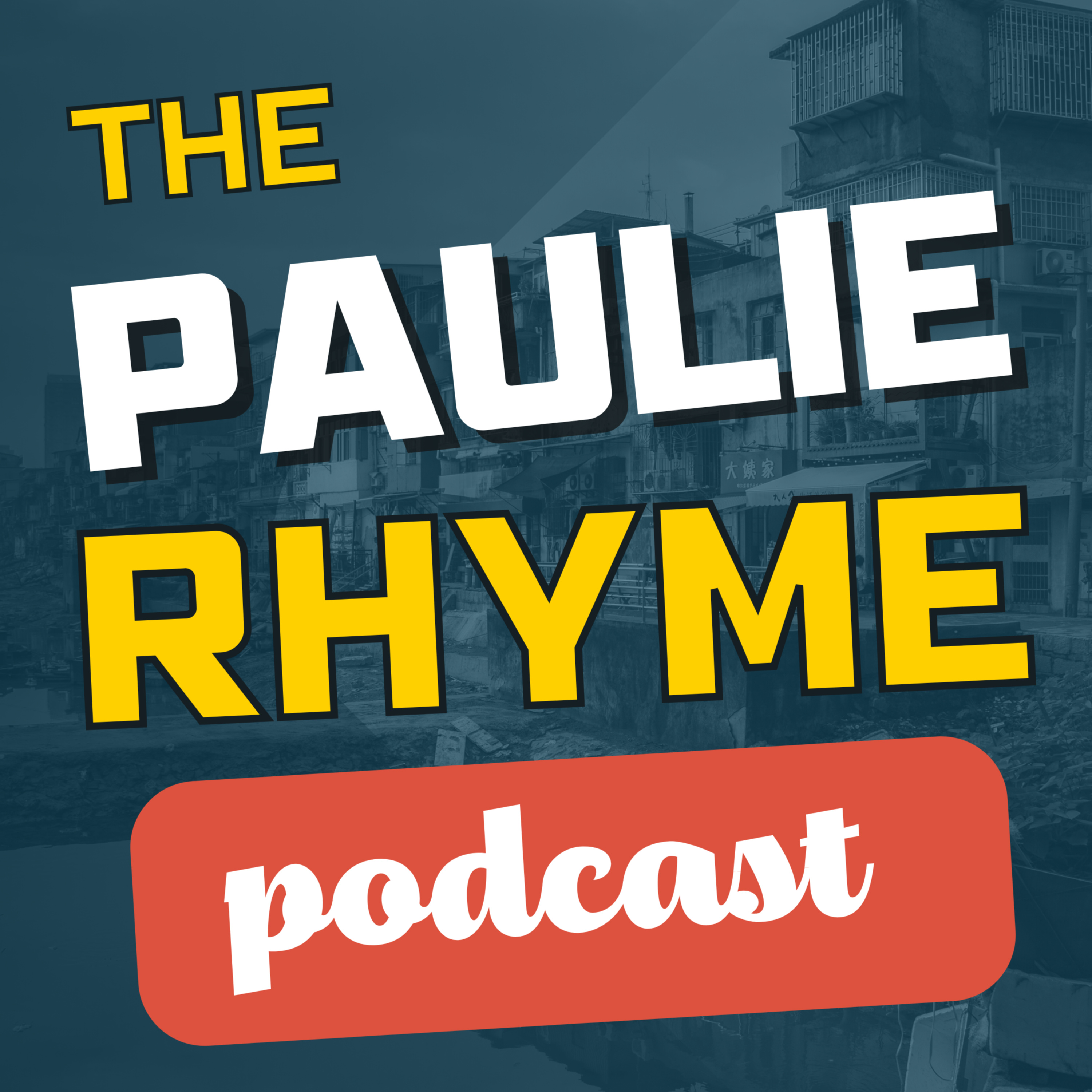 The Paulie Rhyme Podcast podcast artwork