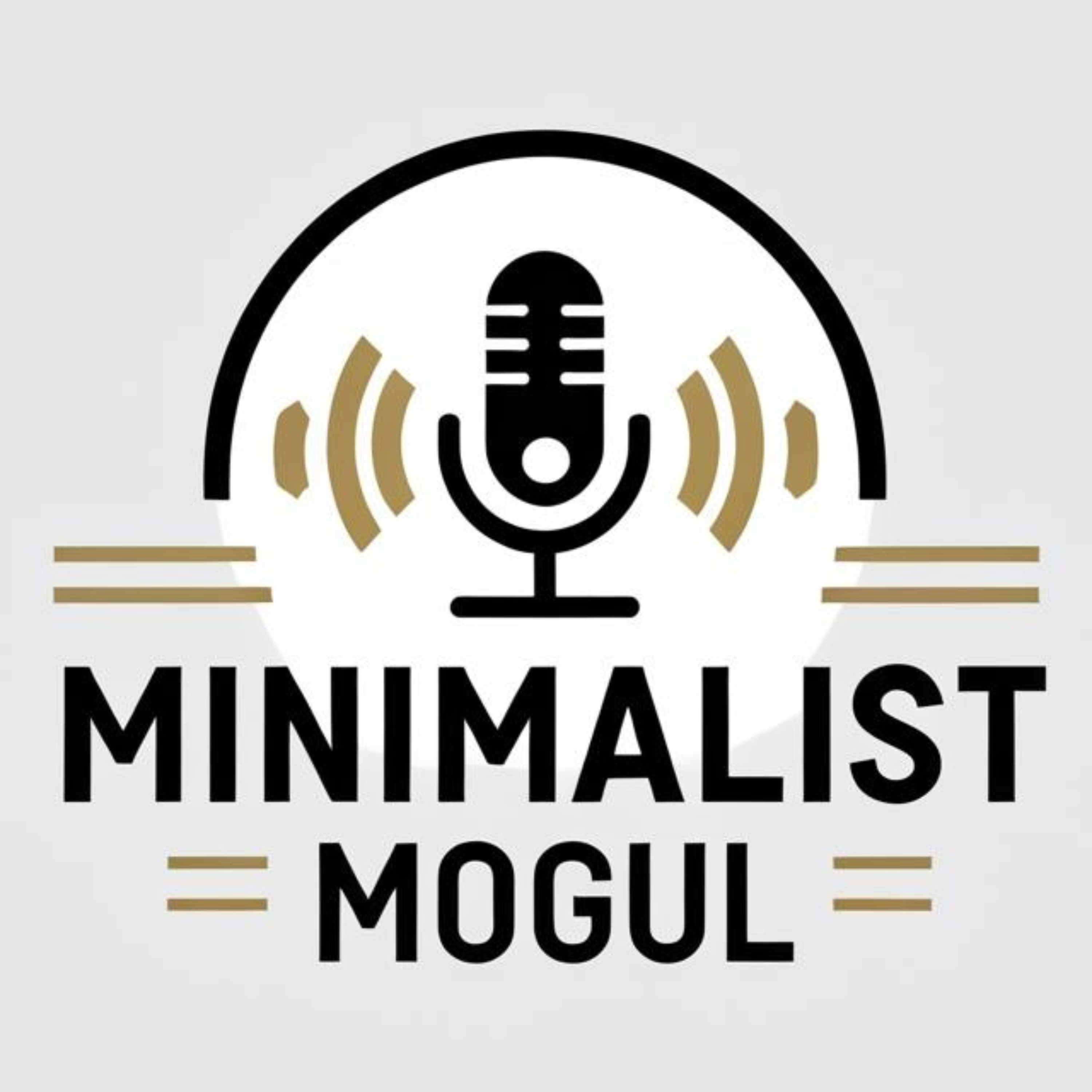 Minimalist Mogul podcast artwork