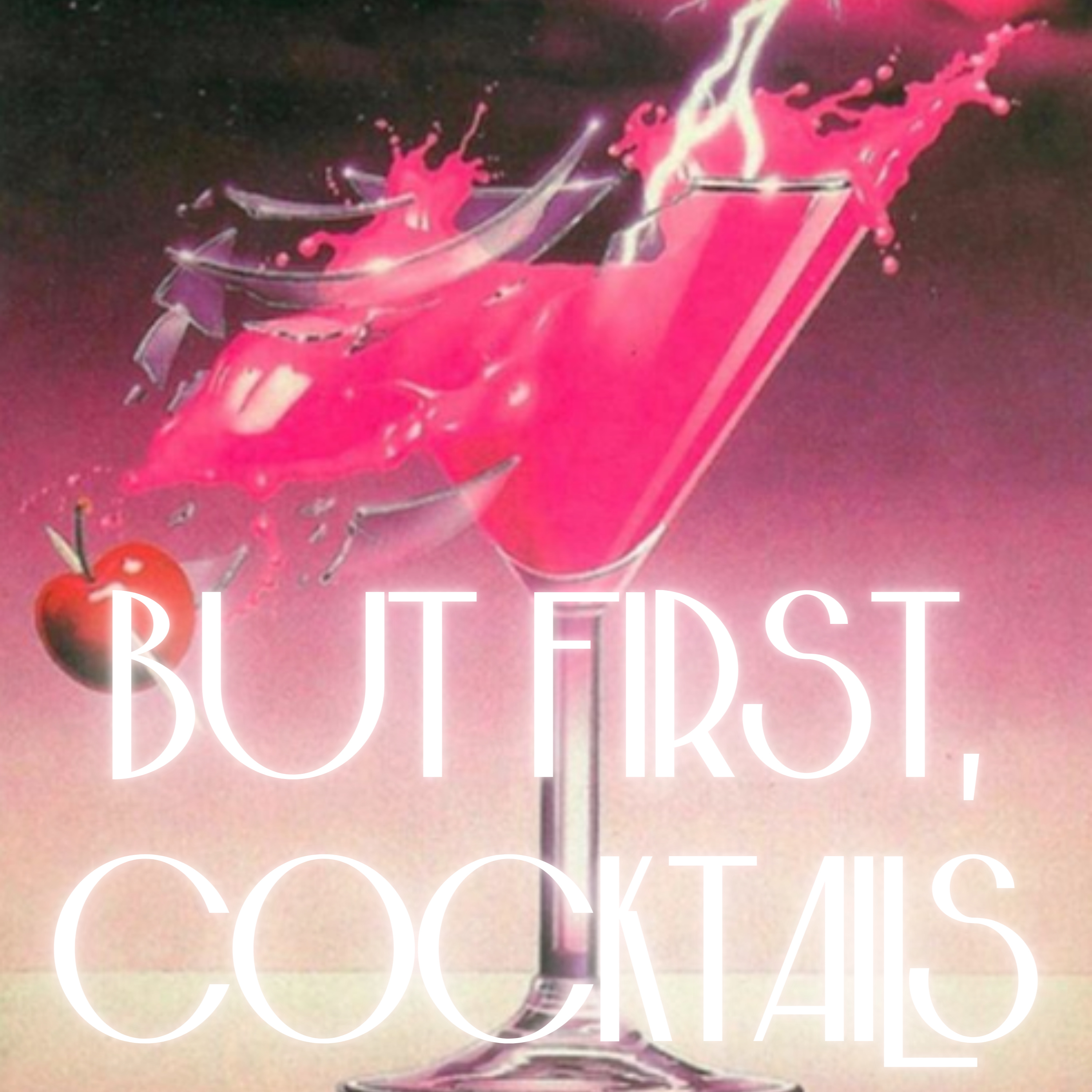 But first, Cocktails podcast artwork