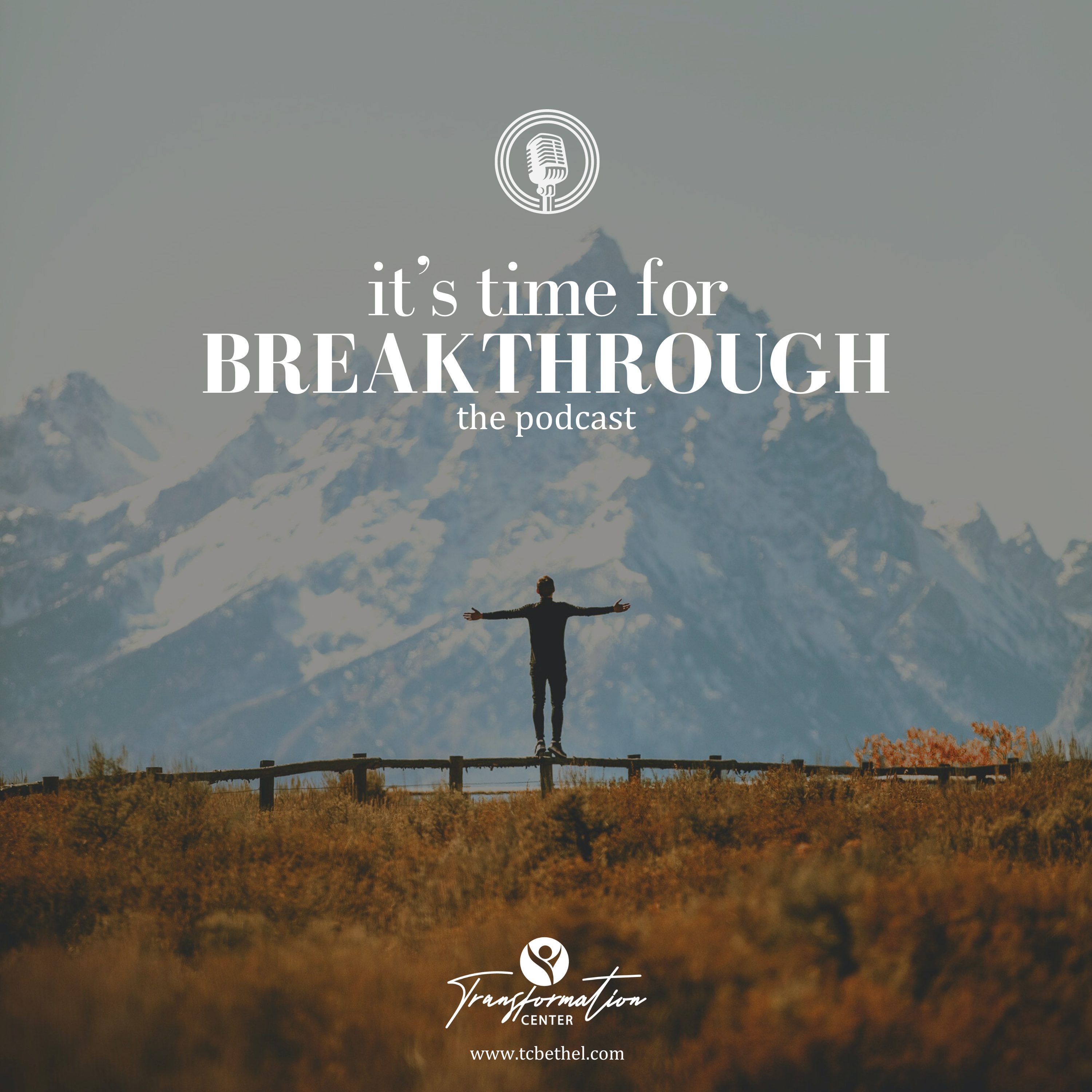 It's Time for Breakthrough podcast artwork